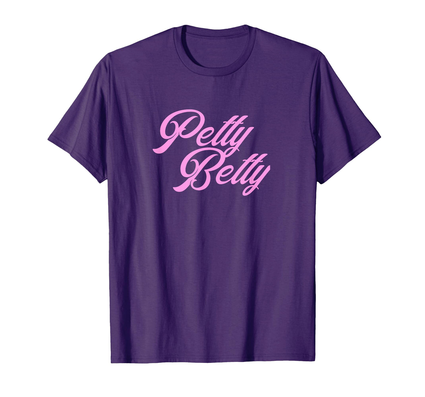 Petty Betty T Shirt T-Shirt