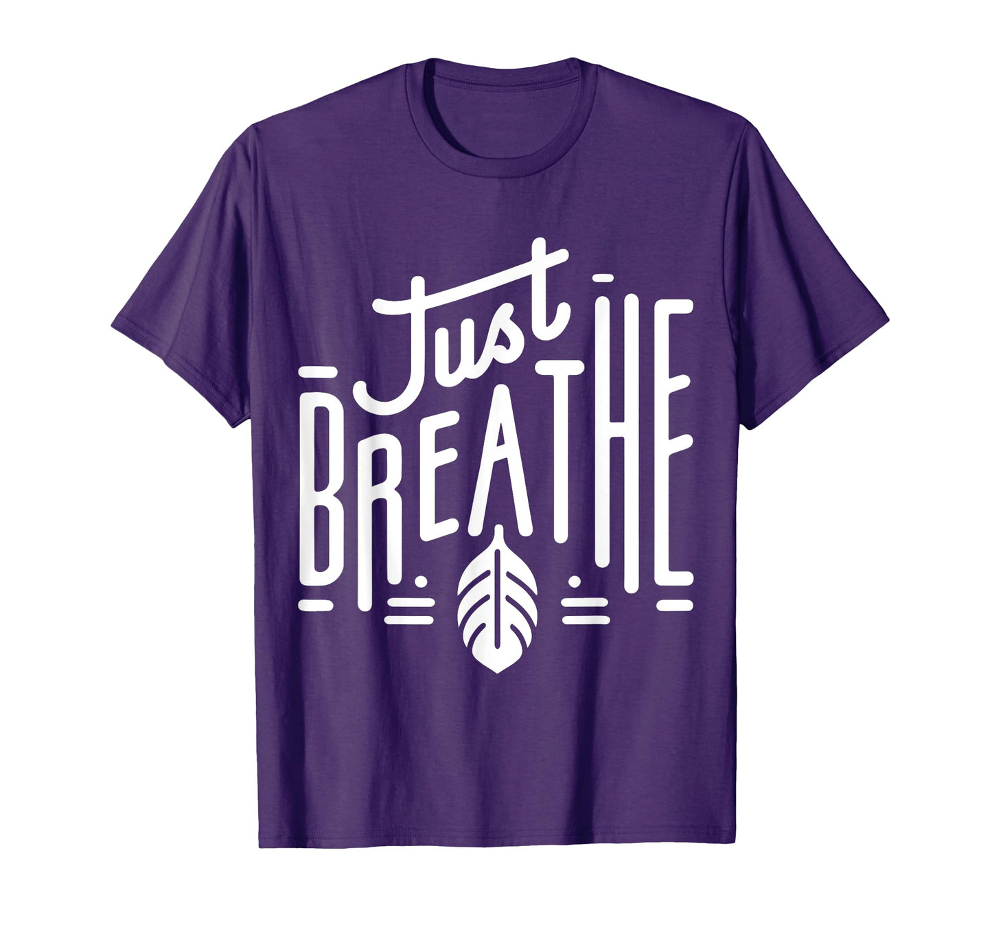 Just Breathe - Minimalist Mindfulness Print T-Shirt