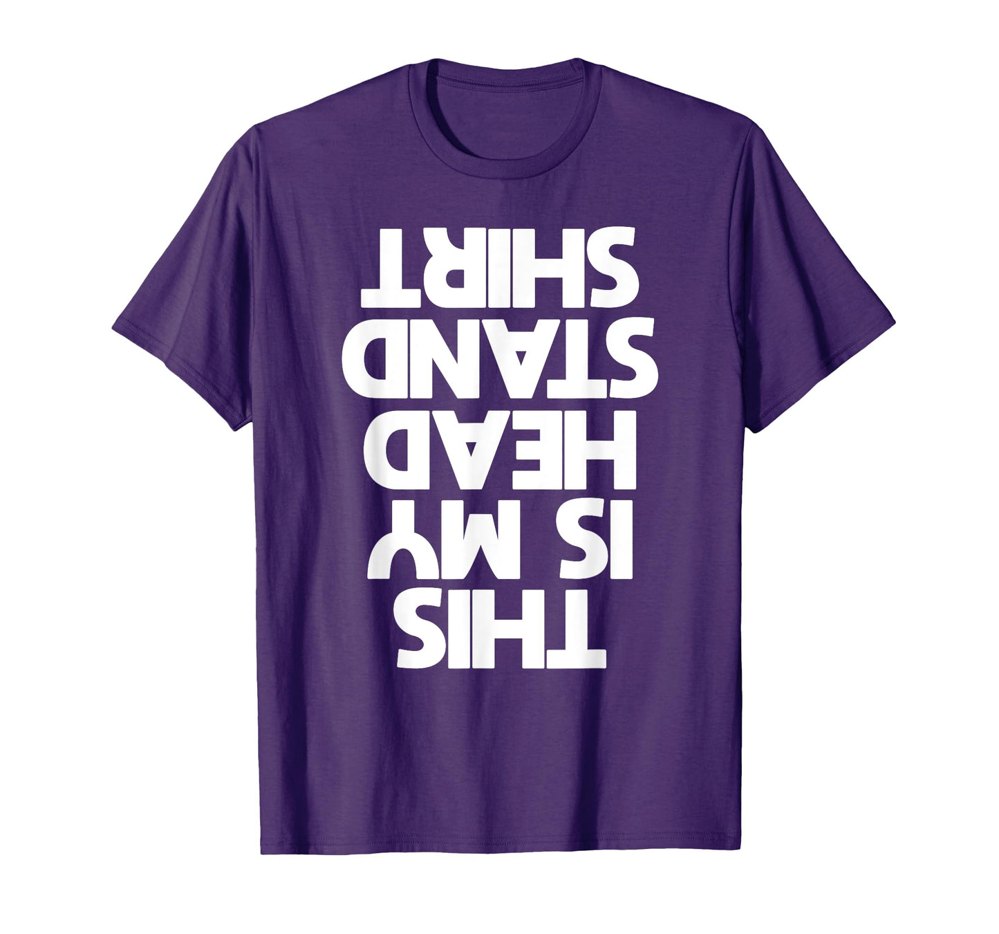 this is my headstand t shirt tee handstand t shirt T-Shirt