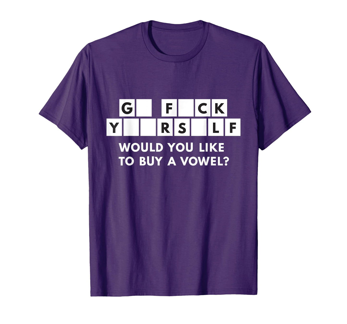 Would You Like To Buy A Vowel? Funny Adult Sarcastic T-Shirt