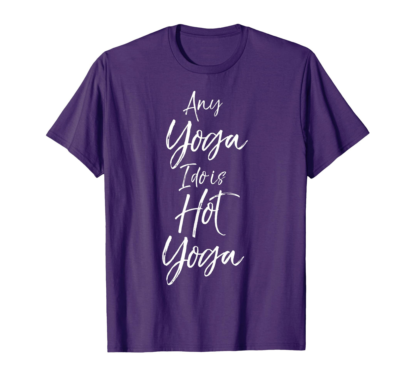 Yoga Workouts Fitness Design Studio Women's Hot Yoga Quote T-Shirt - Black, Small