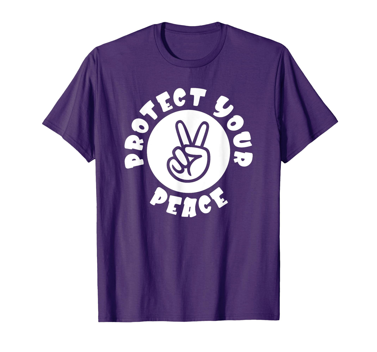 Protect Your Peace Peace Sign Hand T-Shirt