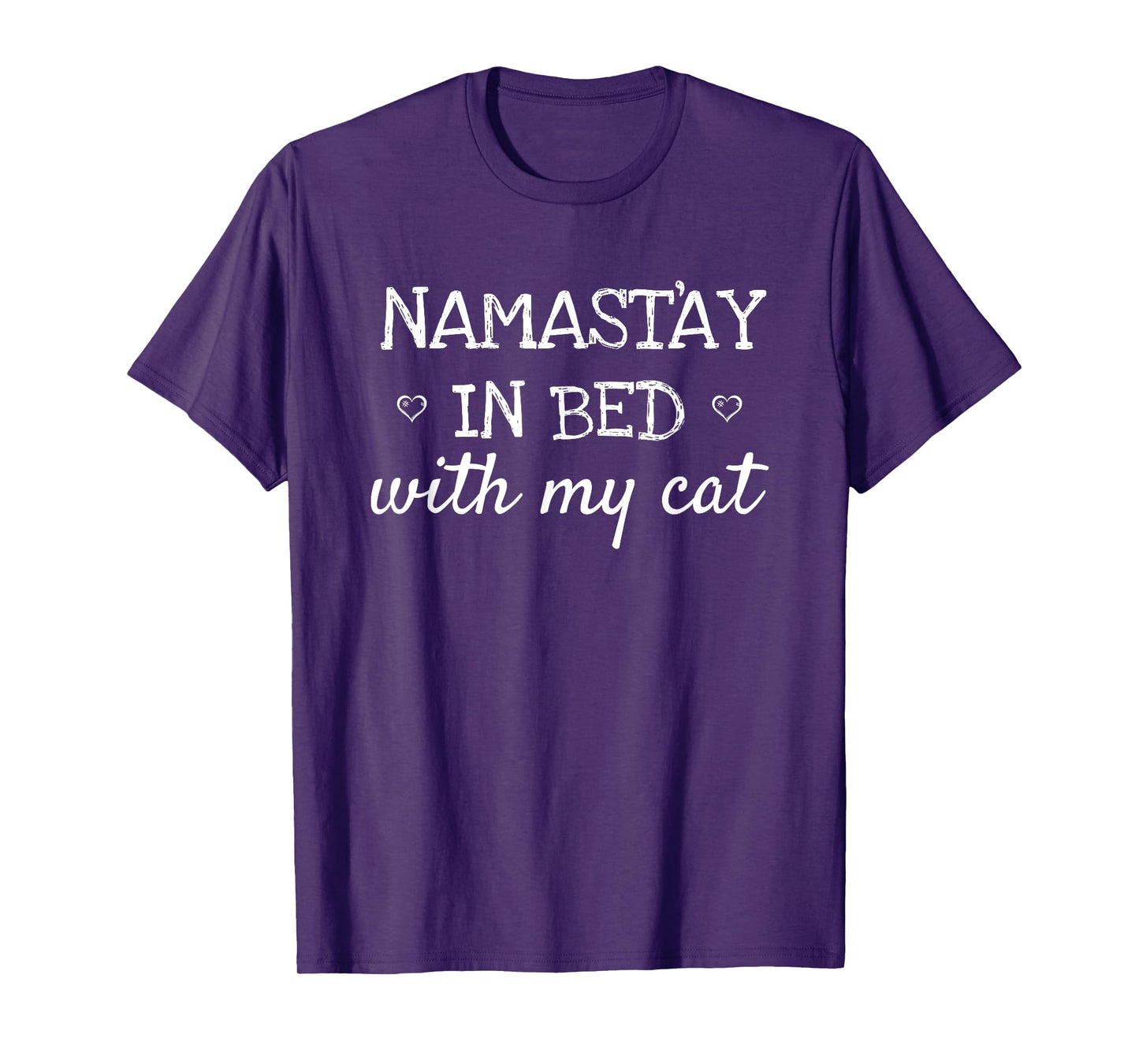 Namastay In Bed With My Cat Namaste Funny Parody Yoga TShirt T-Shirt for Men Women Girls Kids