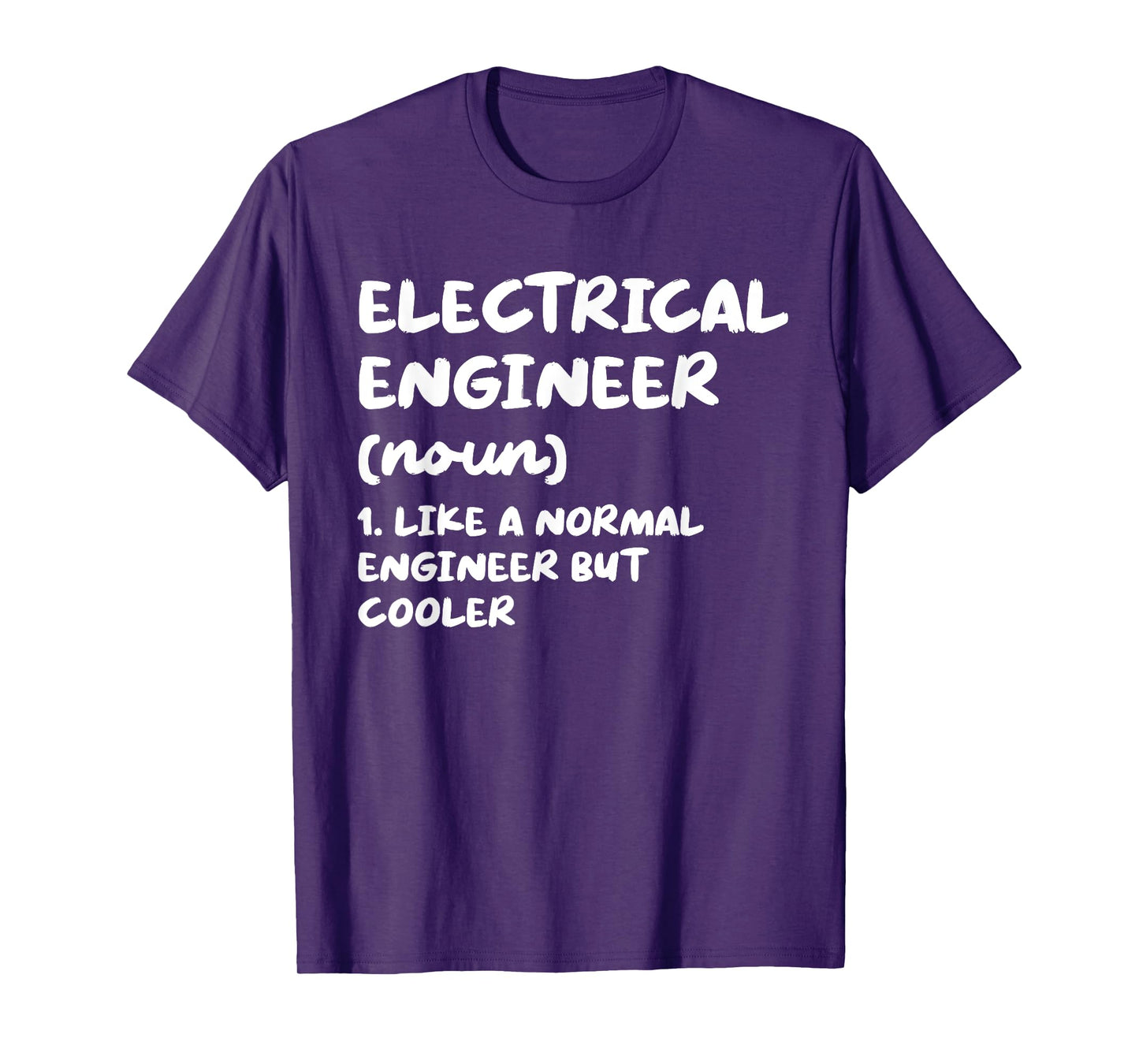 Electrical Engineer Definition Funny Engineering T-Shirt