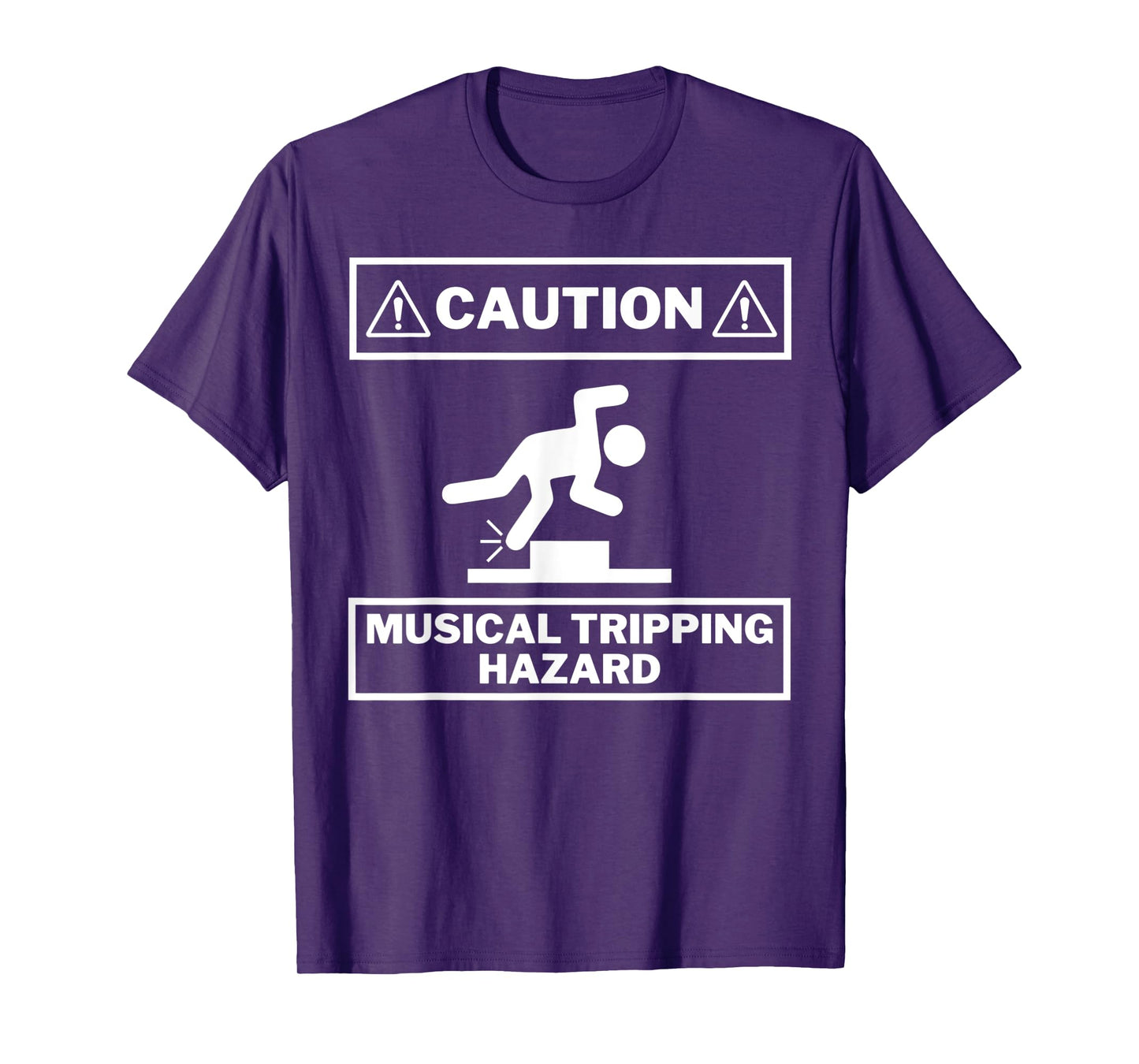 Musical Tripping Hazard - Caution! HILARIOUS Musician Design T-Shirt