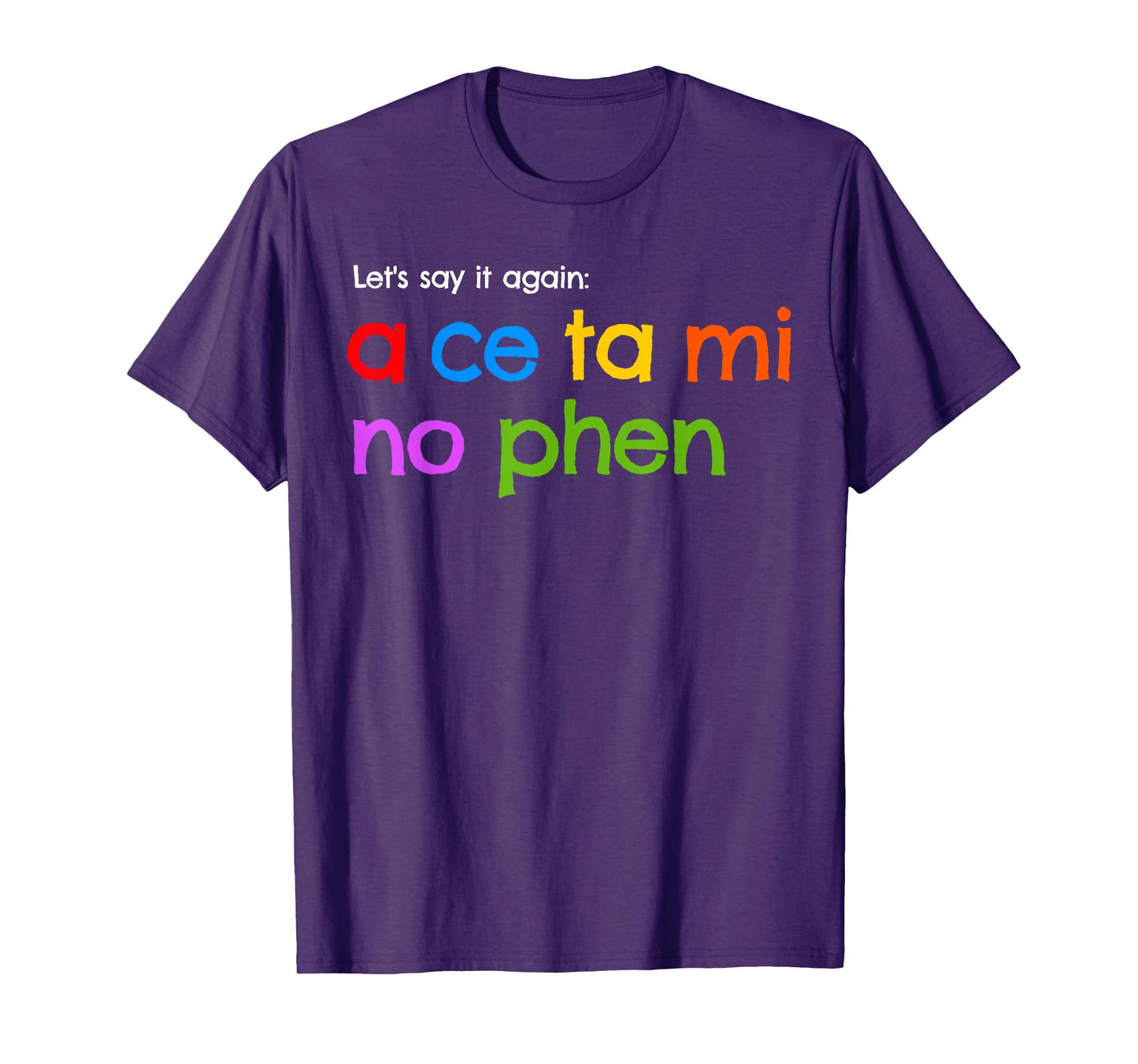 Acetaminophen How to Pronounce T-Shirt