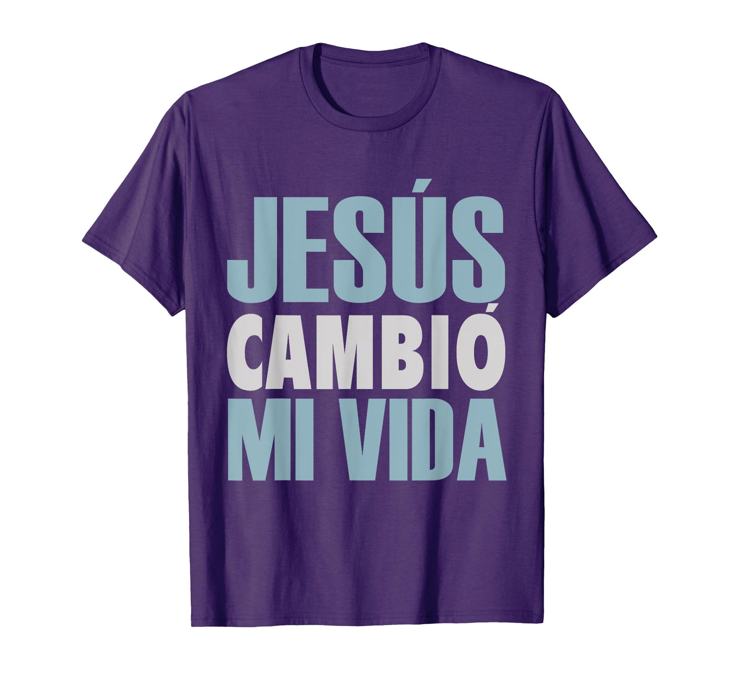 Jesus Cambio Mi Vida, Spanish Shirt, Spanish Christian Shirt T-Shirt