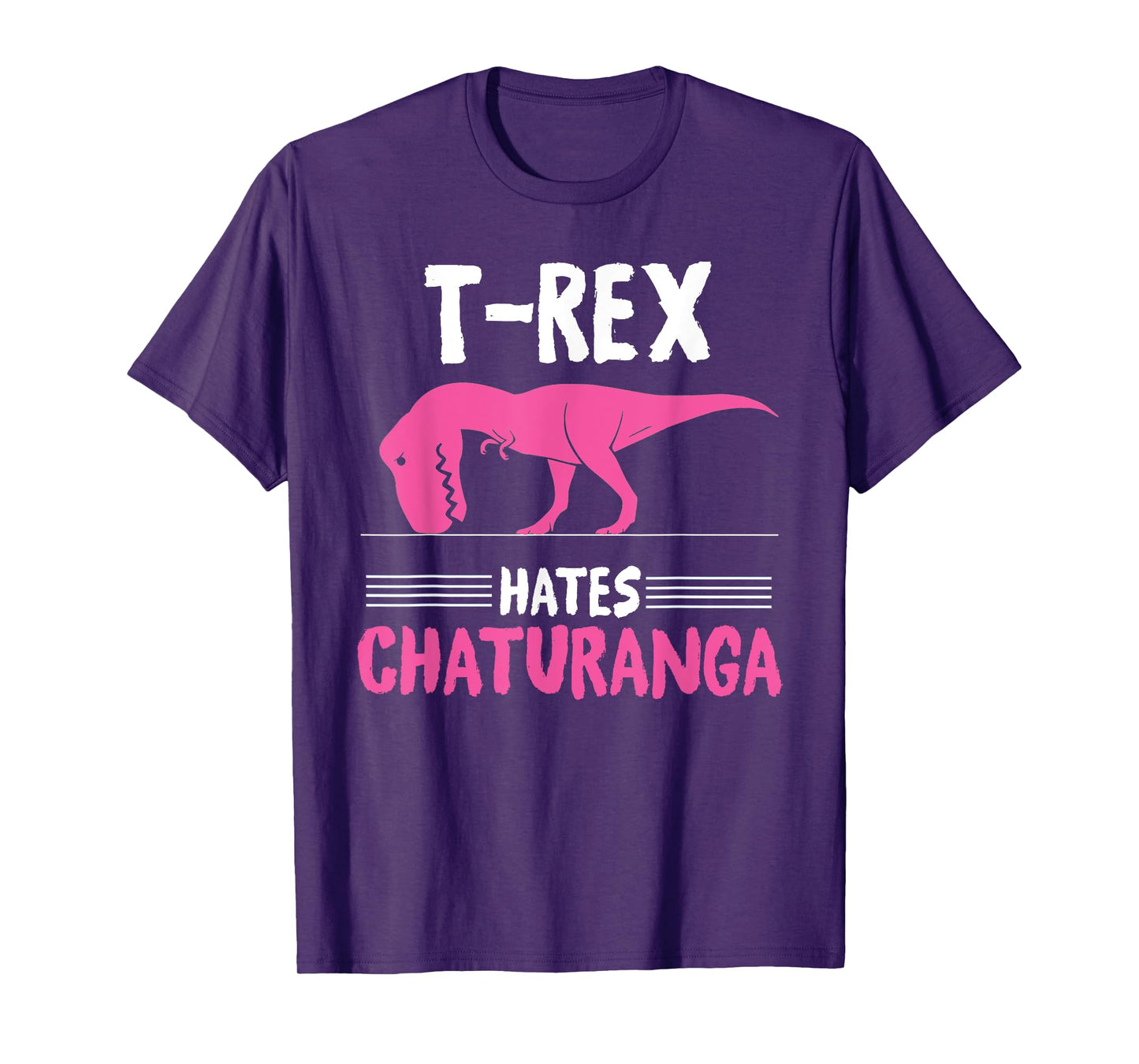 T-Rex Hates Chaturanga - Yoga Graphic T-Shirt