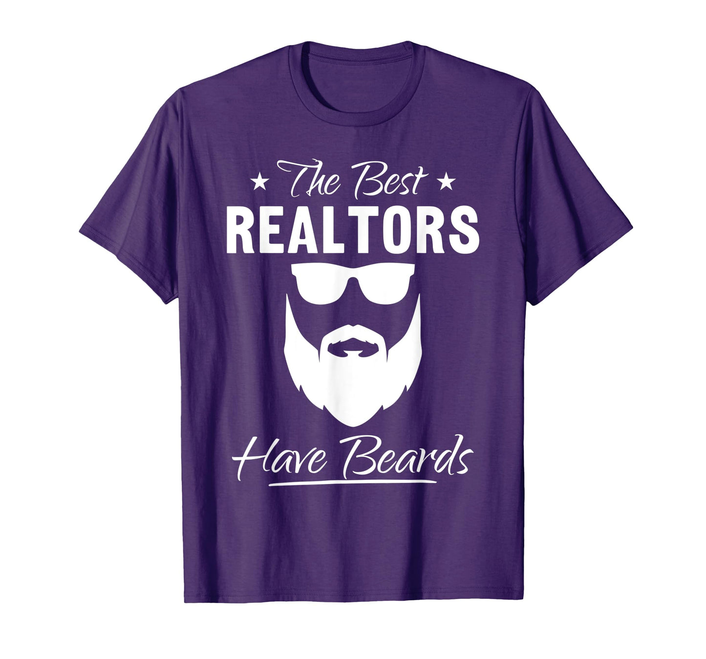 Mens Bearded Realtor Funny The Best Realtors Have Beards T-Shirt