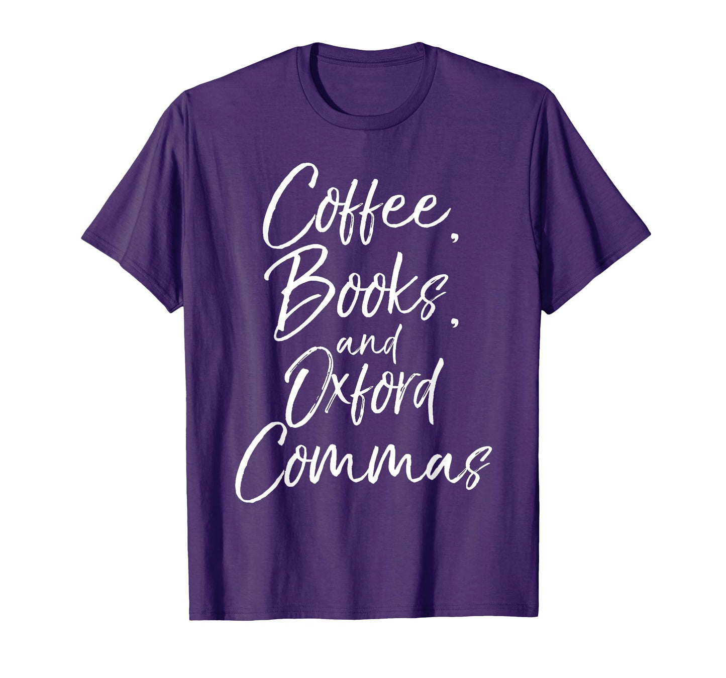 Coffee, Books, and Oxford Commas Shirt Funny Reading Tee T-Shirt