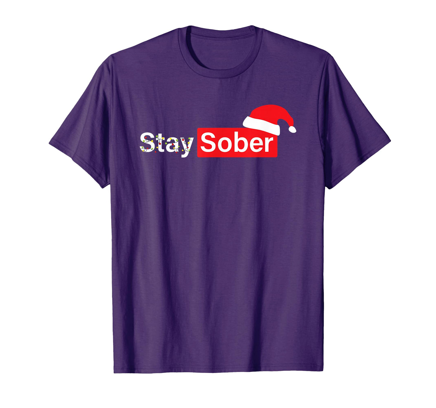 Stay Sober Santa Hat T-Shirt