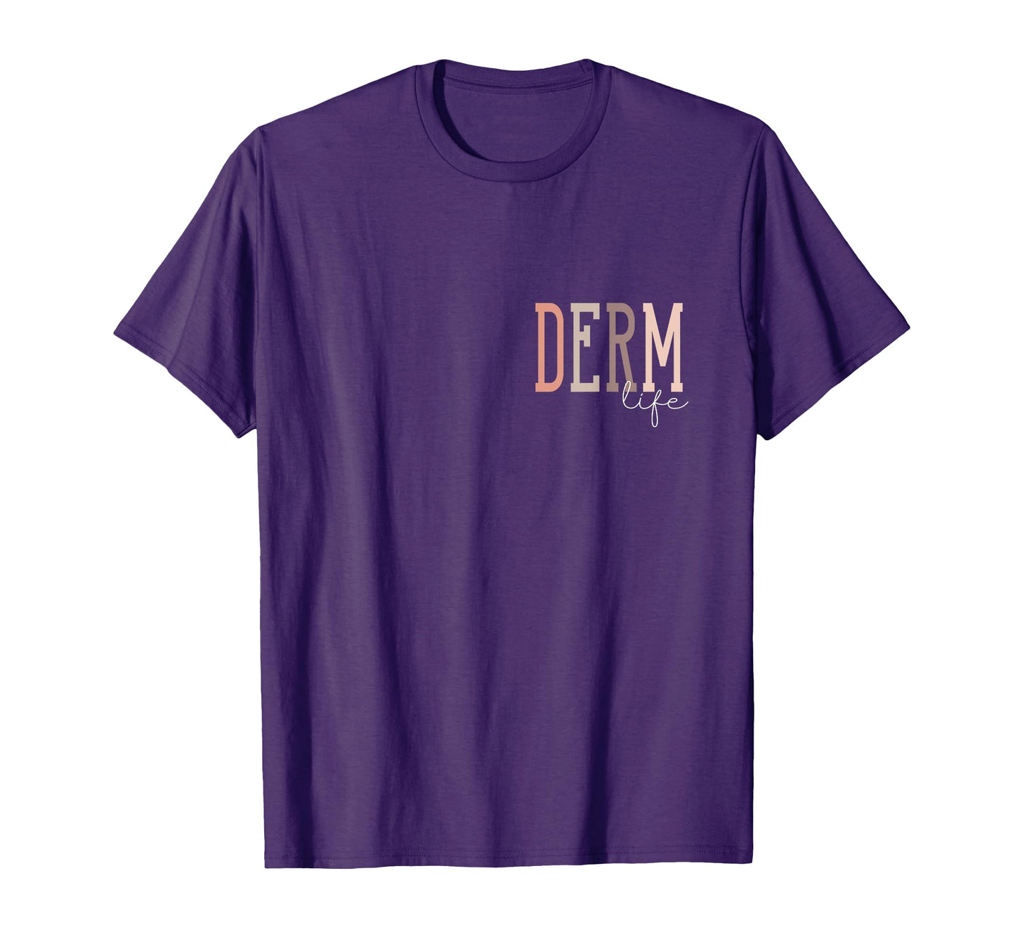 Derm Life Dermatologist & Dermatology Nurse Unisex-Adults T-Shirt, Black, Small, Short Sleeve