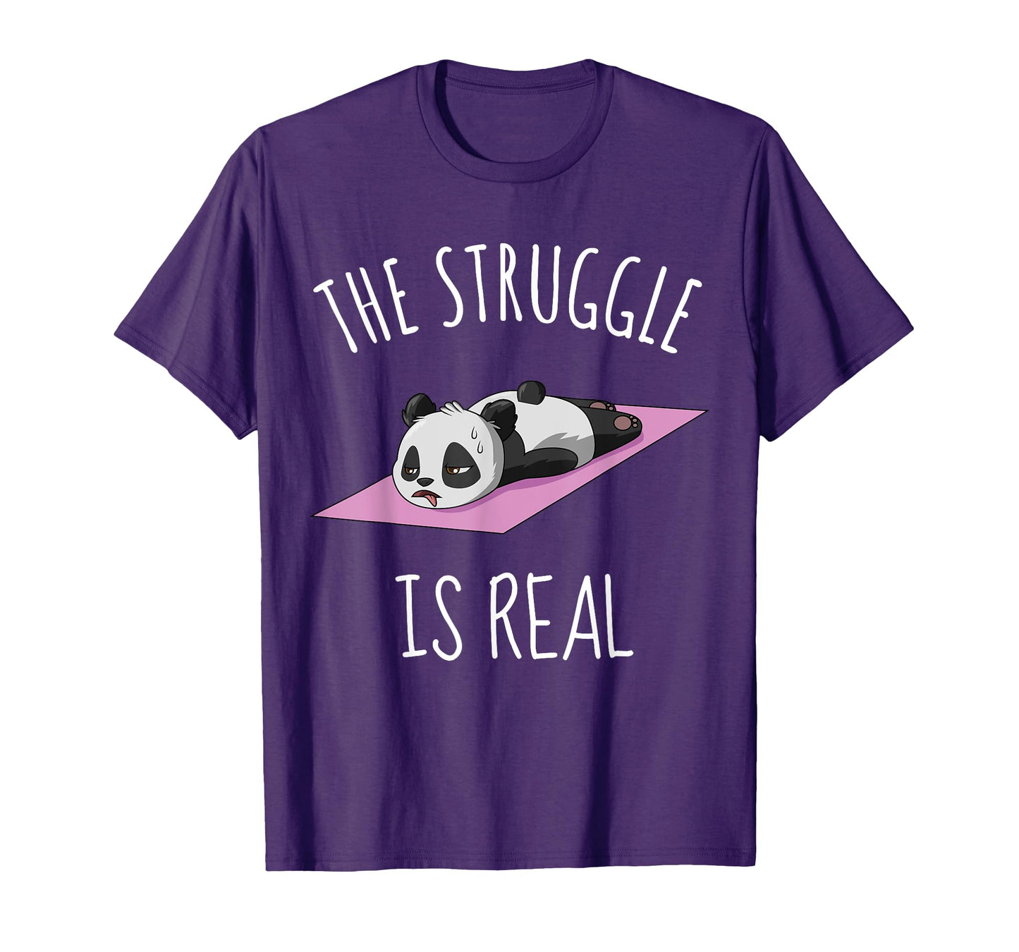 Funny Panda Women Yoga Gym Exercise The Struggle Is Real T-Shirt