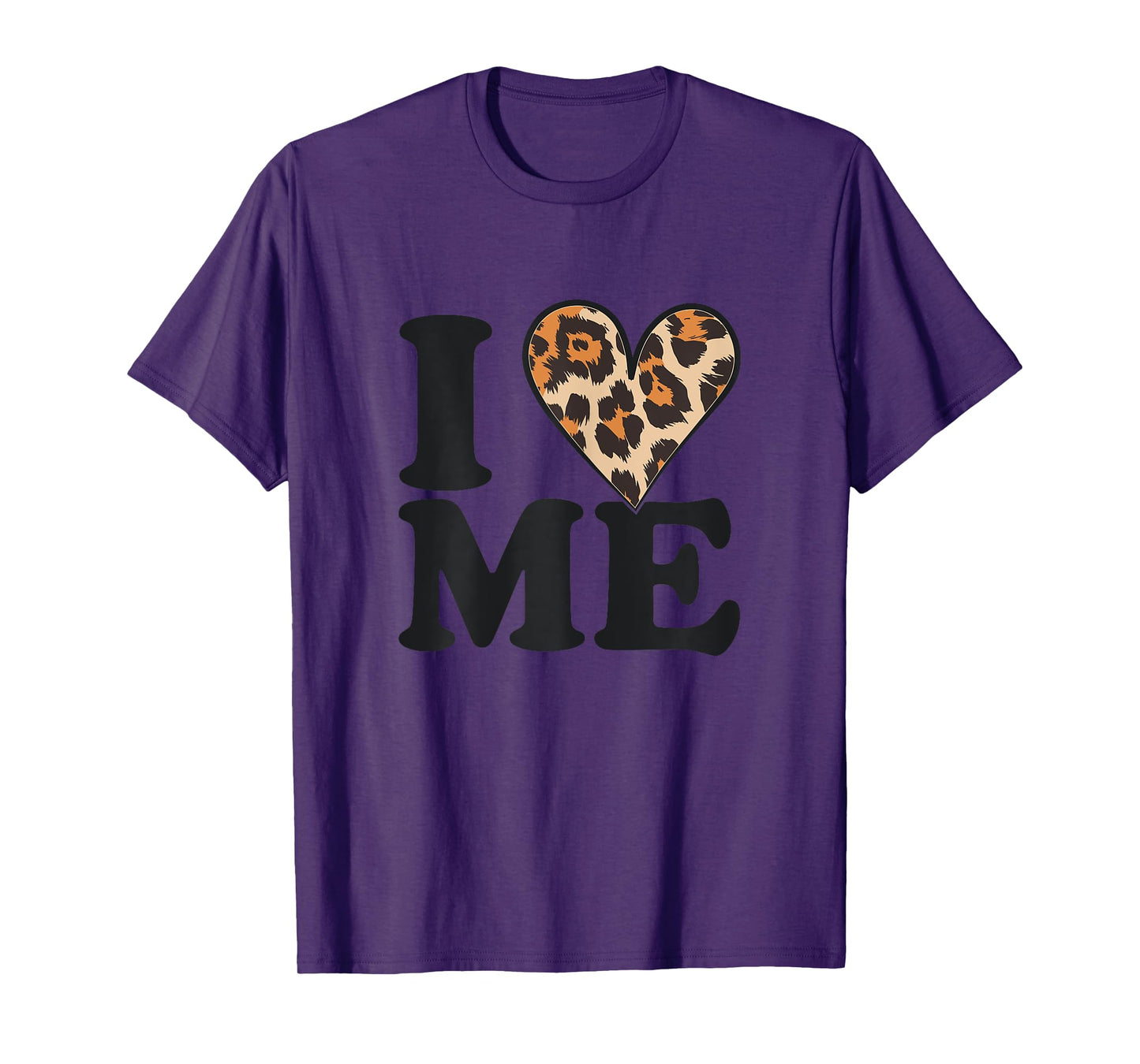I Love Me Leopard Print Heart Lovers Fashion Tee T-Shirt