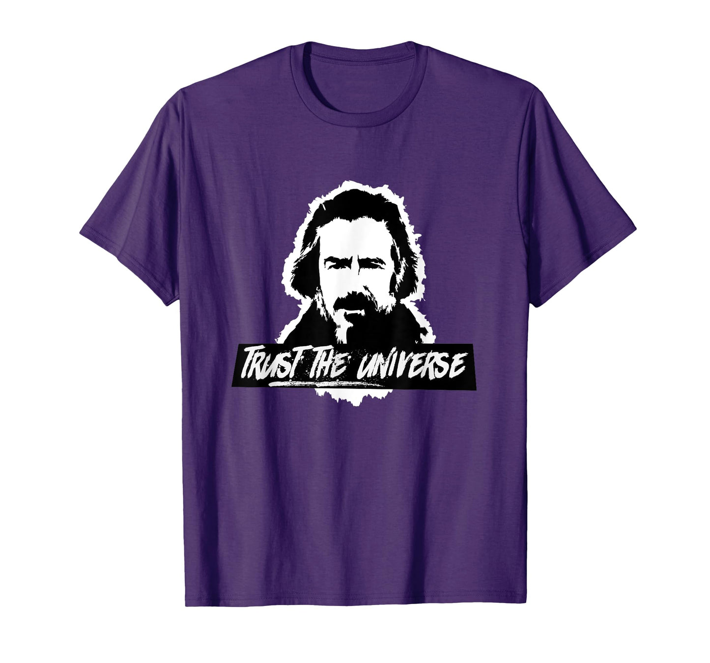 Alan Watts Trust the Universe T-shirt T-Shirt
