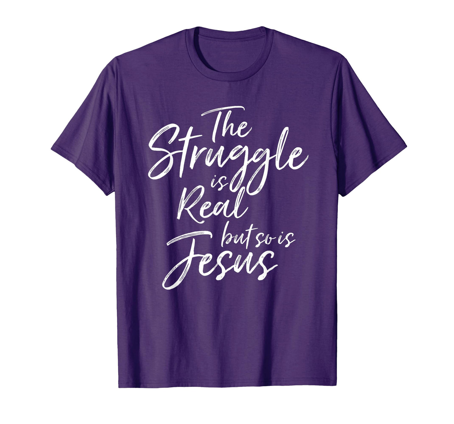 Vintage Christian THE STRUGGLE IS REAL BUT SO IS JESUS SHIRT T-Shirt
