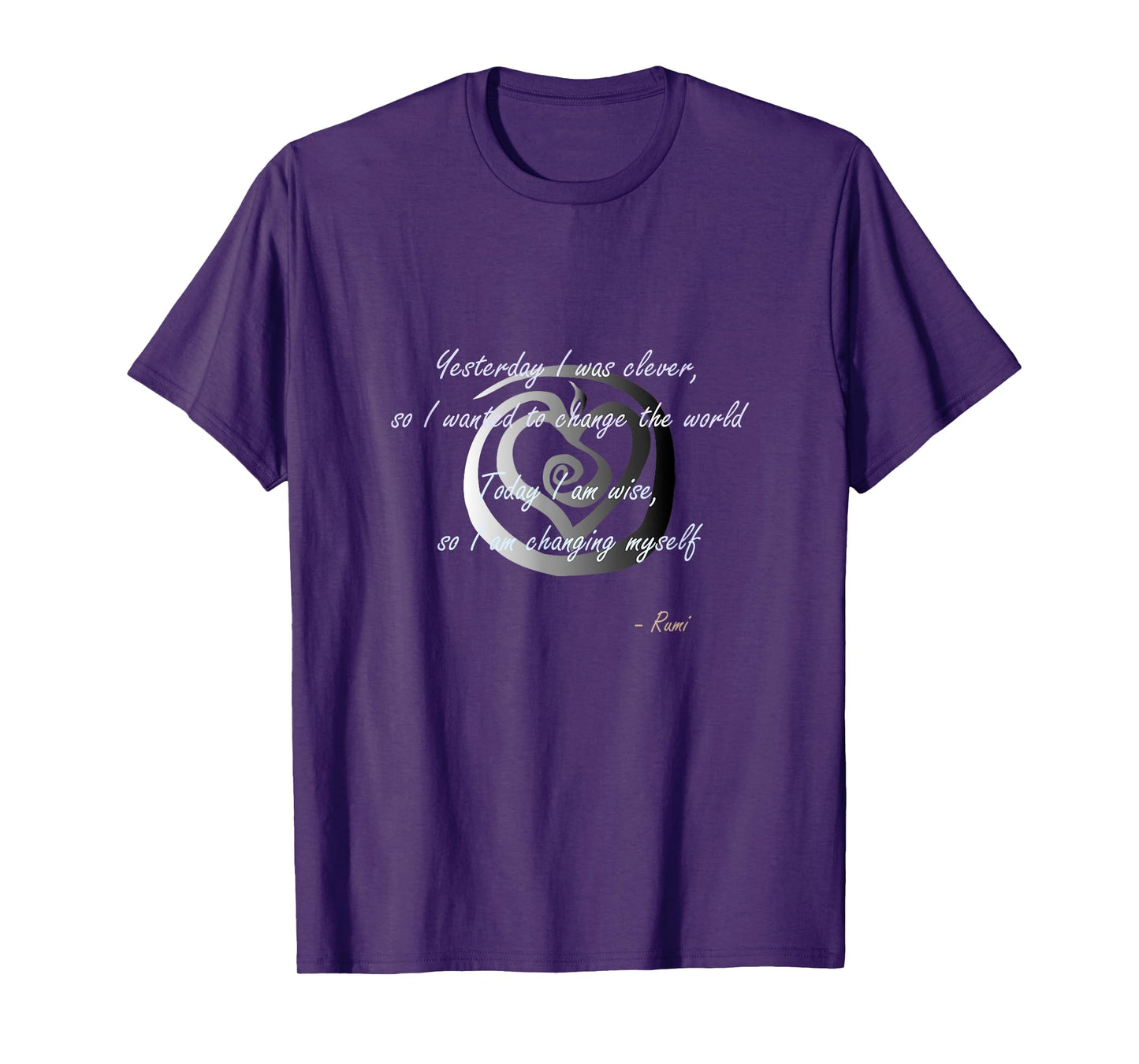Rumi poet inspiring quote full of wisdom and mysticism T-Shirt