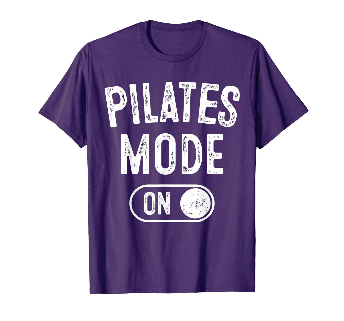 Pilates Mode On Funny Instructor Gift Yoga Fitness Lover T-Shirt