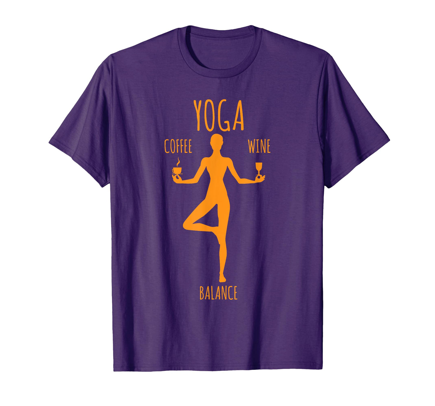 Yoga Balance - Coffee & Wine Yoga Lover Funny Gift T-Shirt