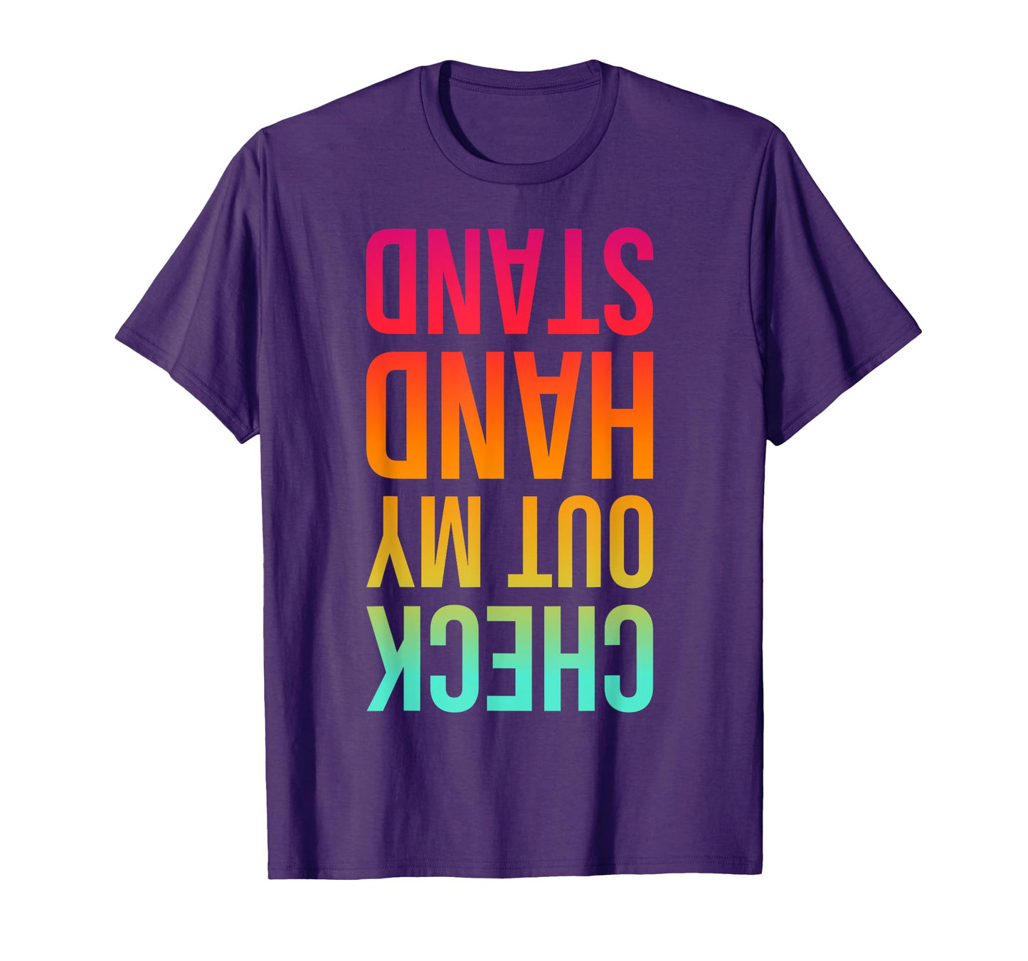 Check Out My Handstand Funny Gymnastics Boys Girls T-Shirt