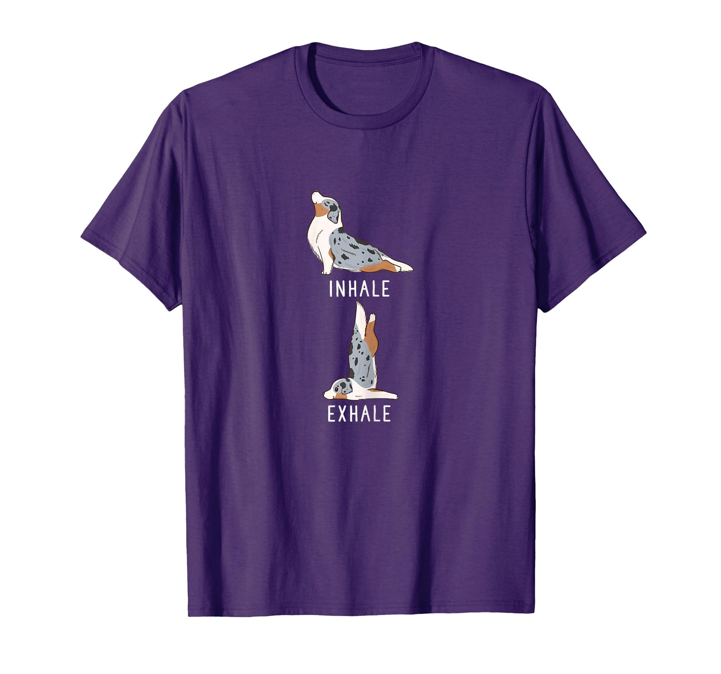 Inhale Exhale Yoga Australian Shepherd Aussie Dog Tee Shirt Women T-Shirt