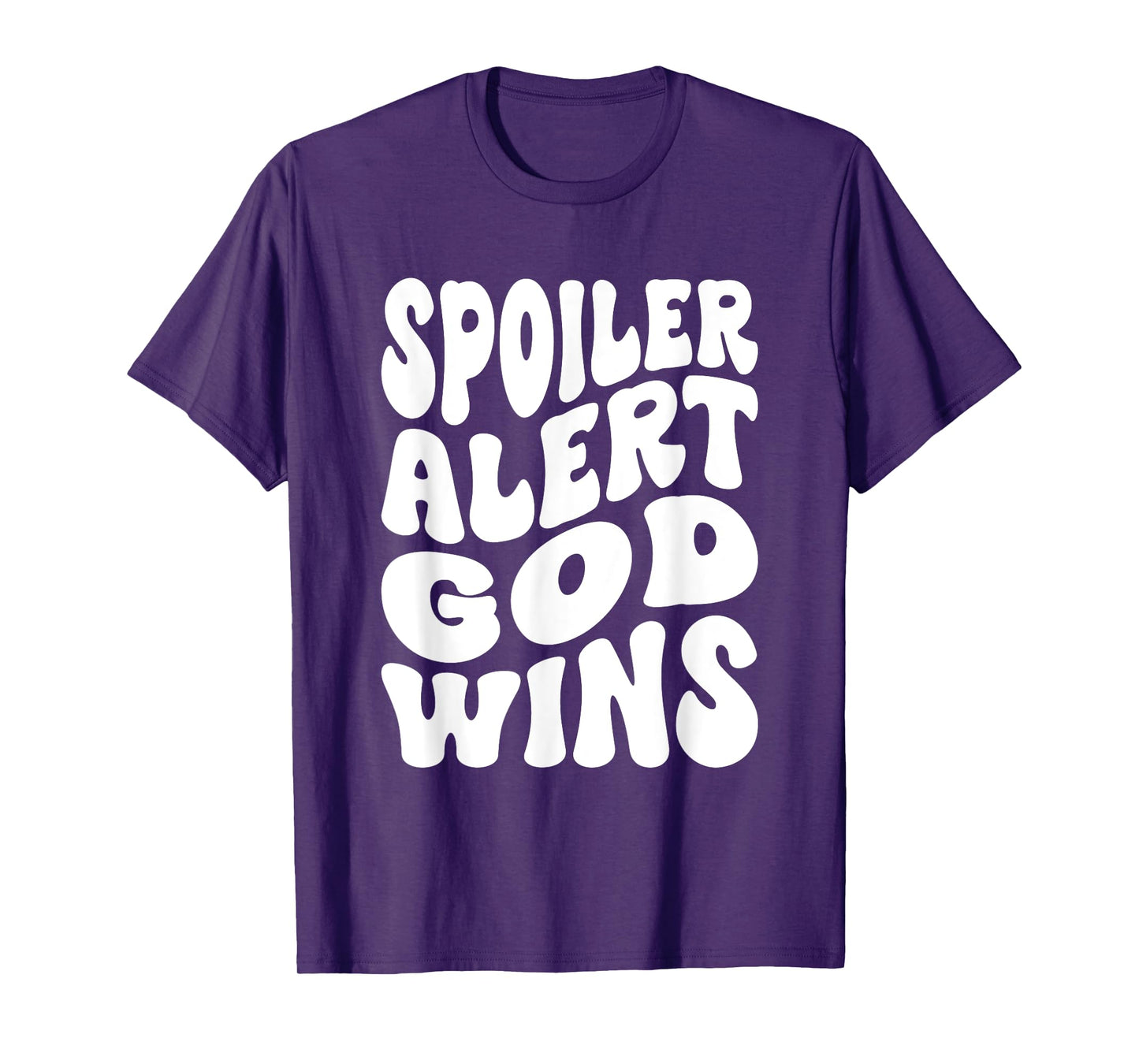 Spoiler Alert God Wins Inspirational Christian Faith T-Shirt