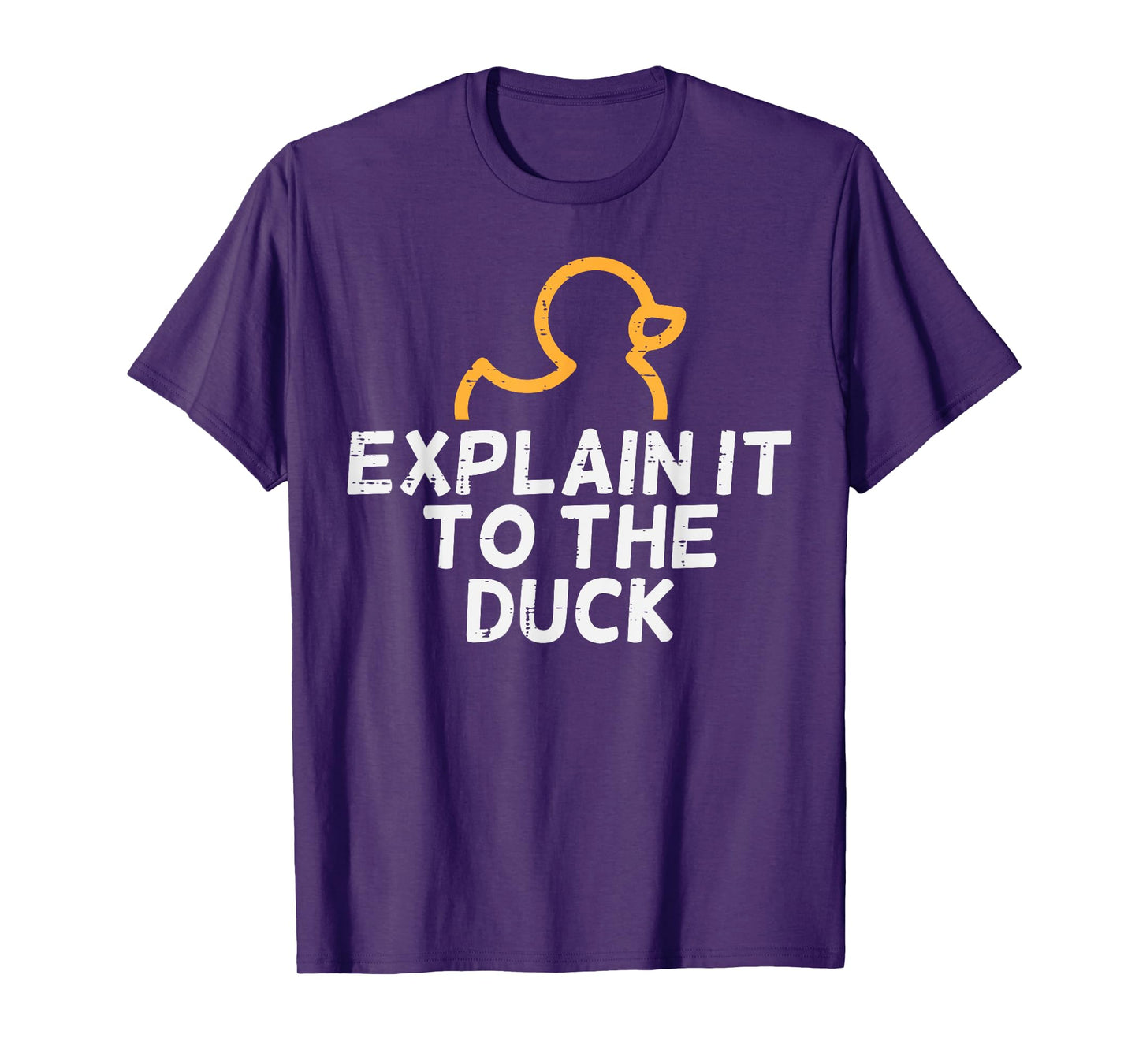 IT Coder Programmer Tech Developer Shirts Men Programmer Explain To The Duck IT Debugging Coding Women Men T-Shirt