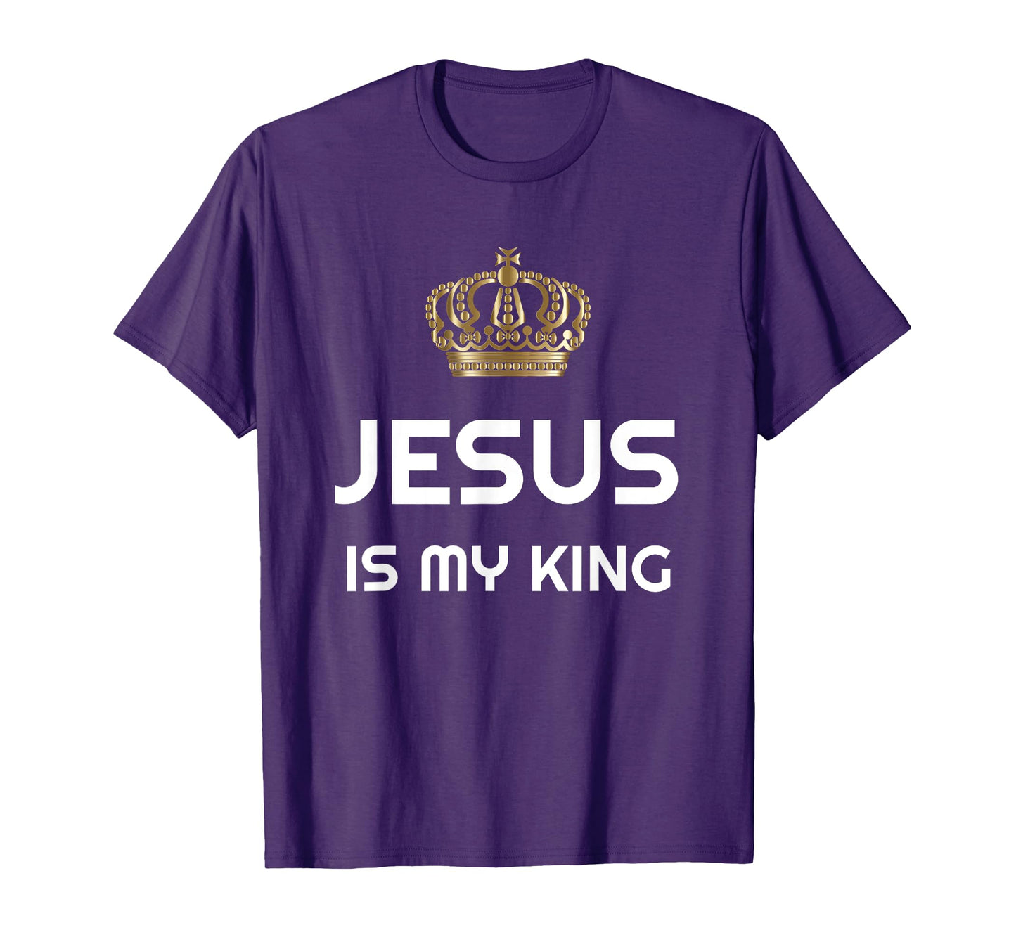 JESUS IS MY KING T-Shirt