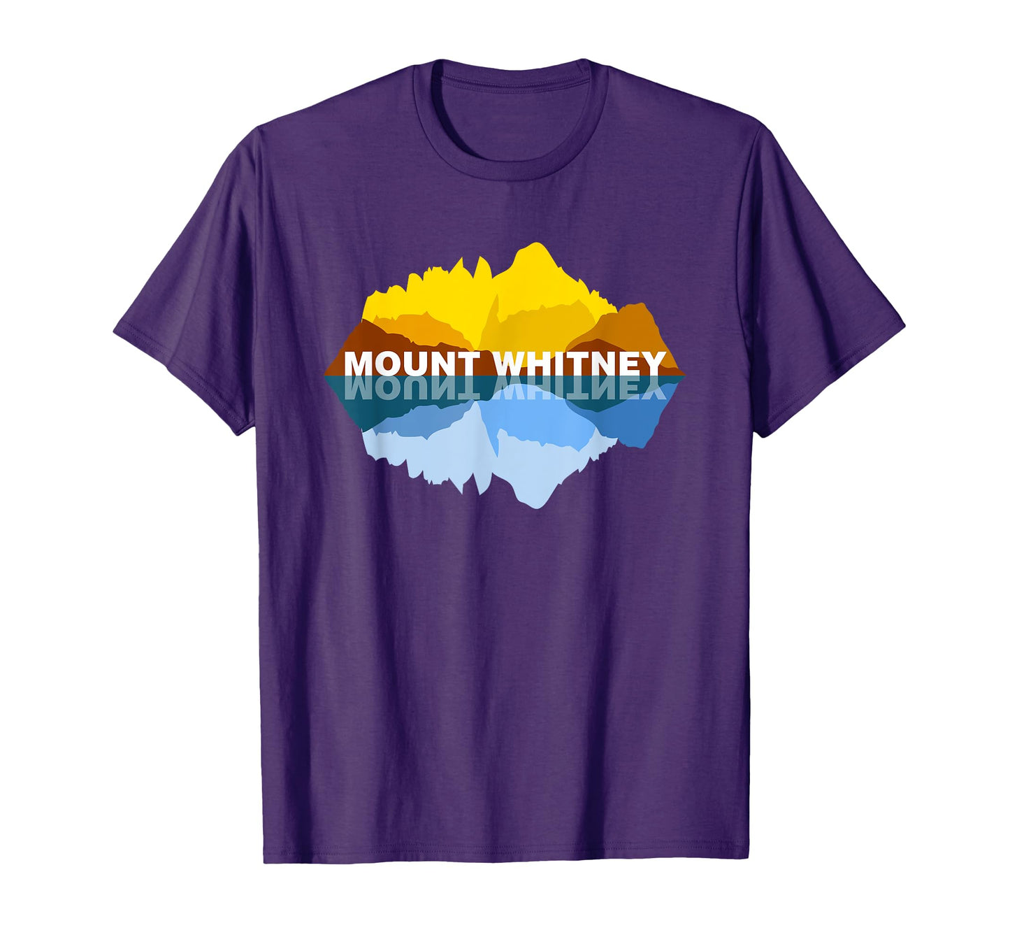 Mt Whitney California Mountain Reflections - Nature Souvenir T-Shirt
