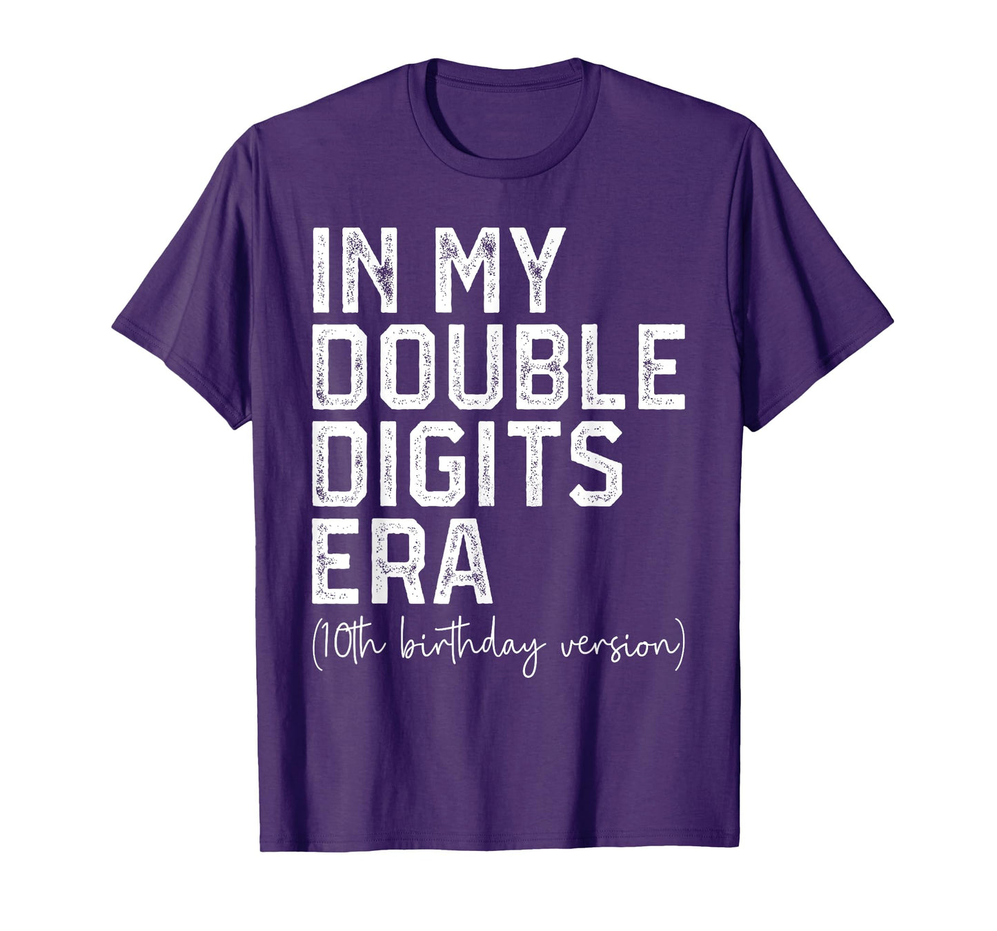 In My Double Digits Era 10 Year Old 10th Birthday Girls Boys T-Shirt