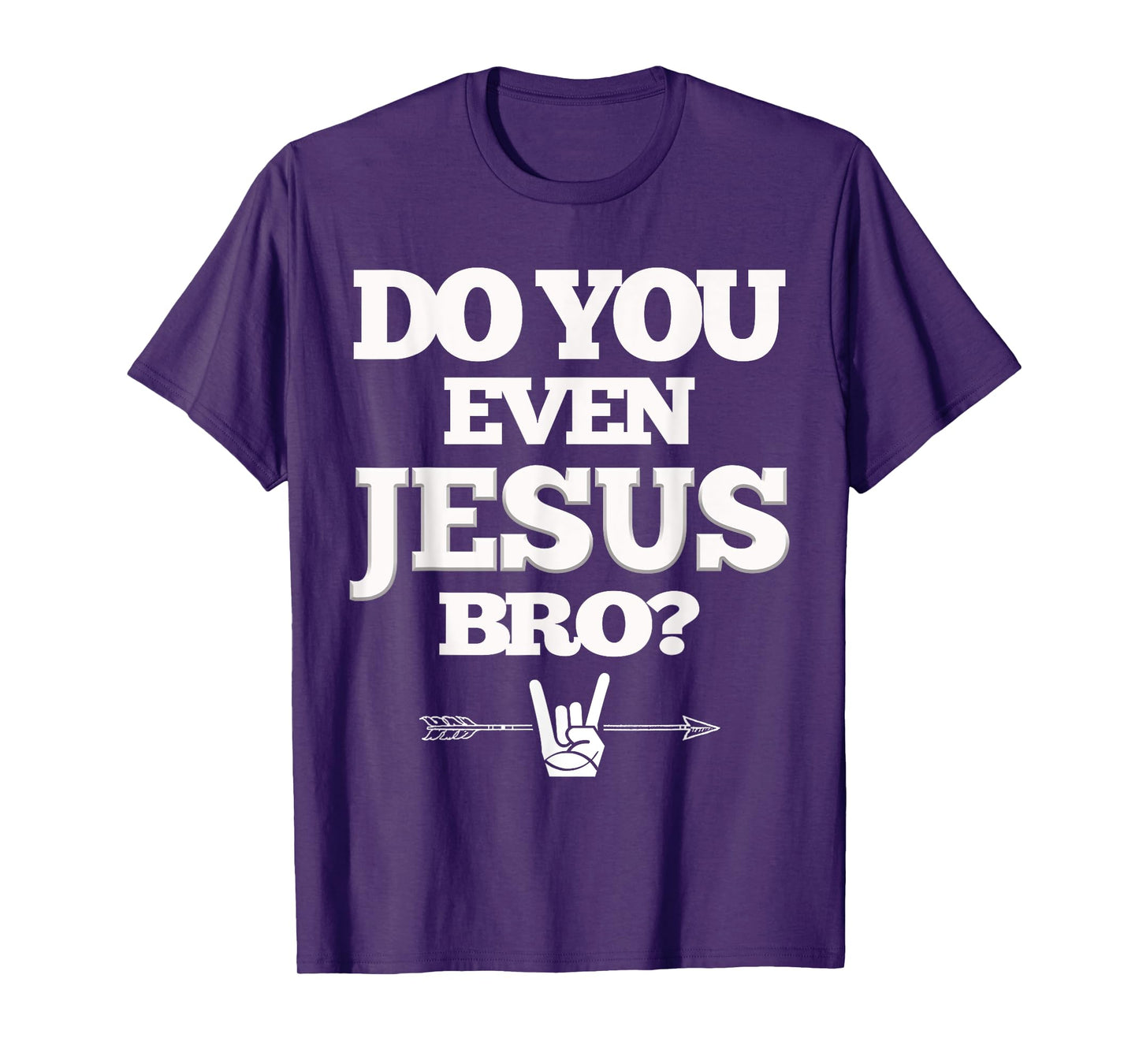 Do You Even Jesus Bro T-shirt