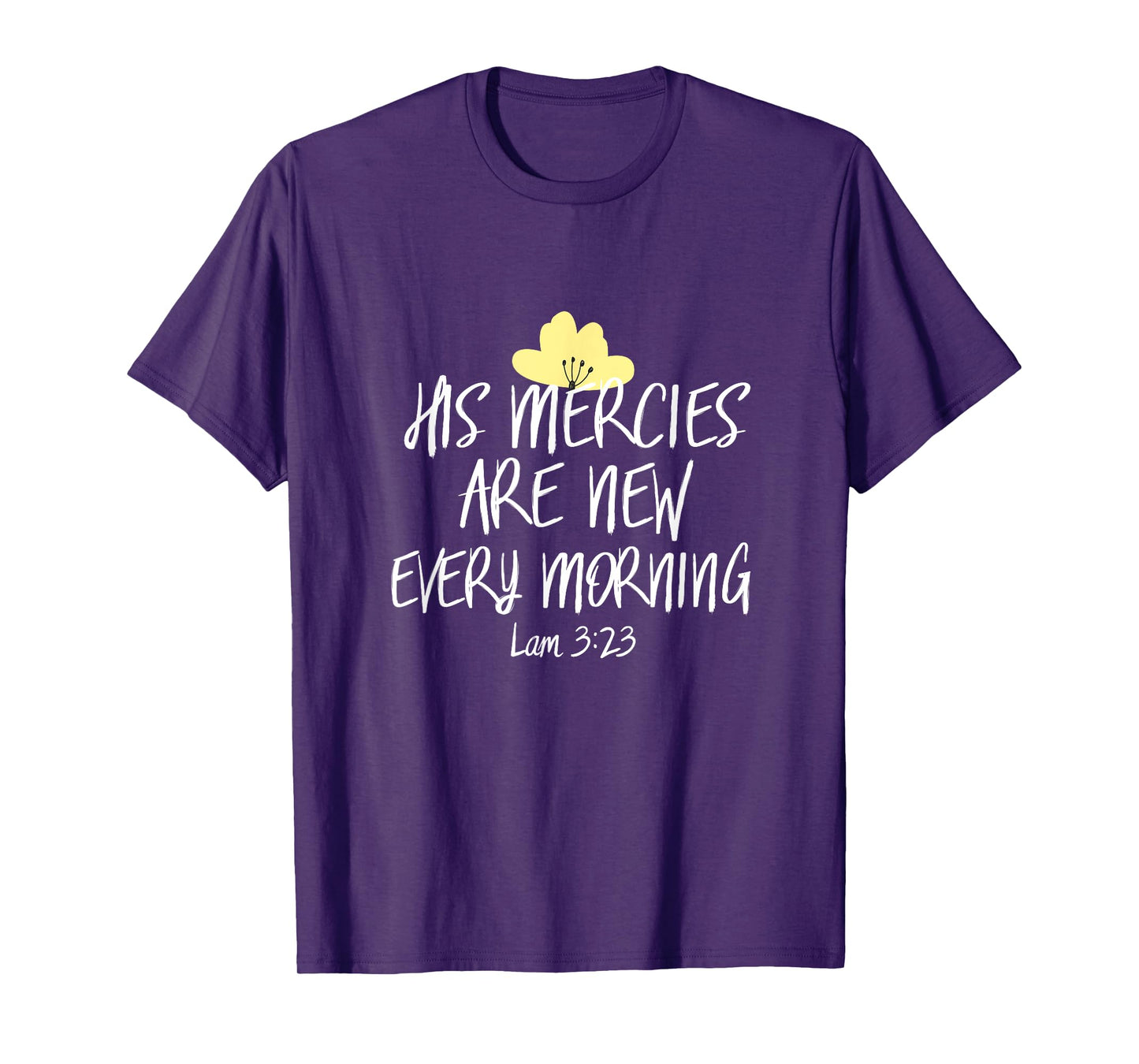 His Mercies Are New Every Morning Shirt Inspirational Cute T-Shirt