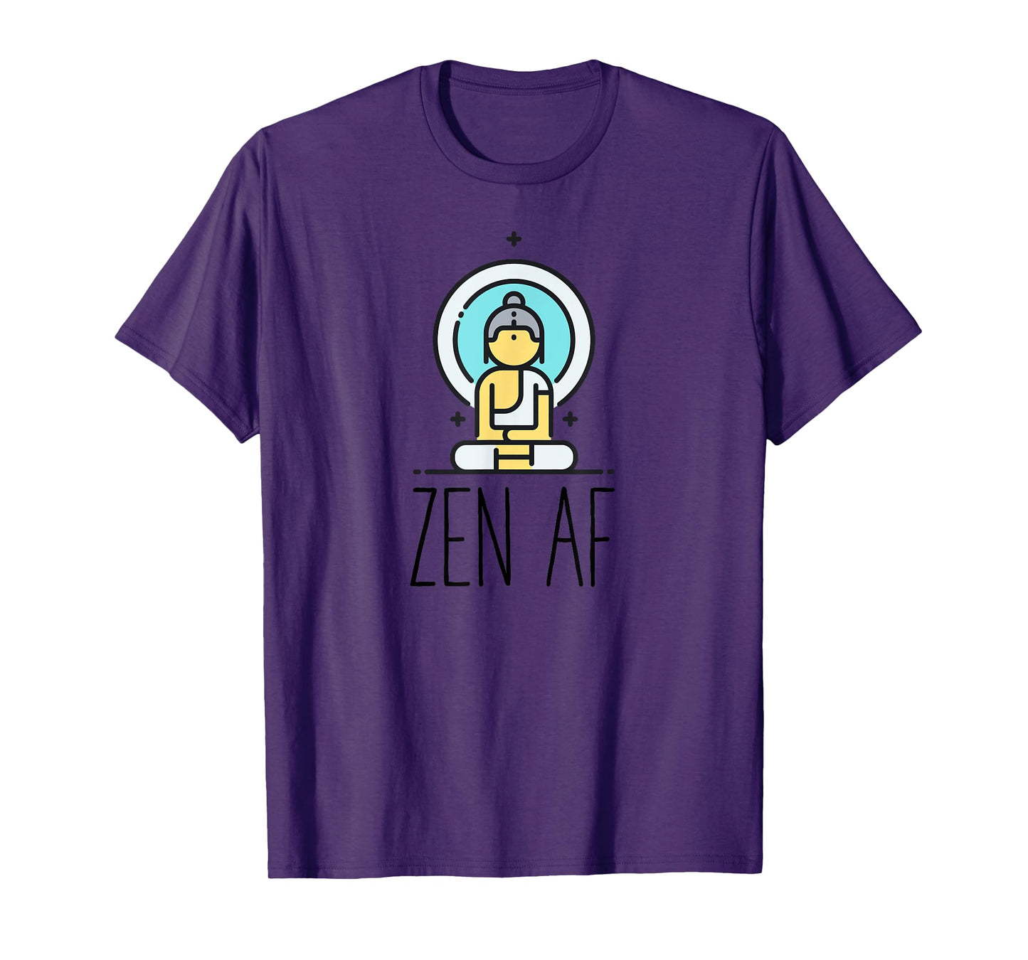 Zen AF | Funny Mindfulness Yoga Meditation Buddhism Gift T-Shirt