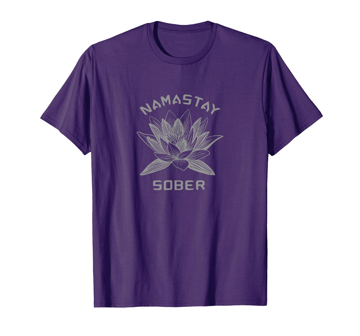 Namastay Sober NA AA Funny 12 Step Recovery T-Shirt