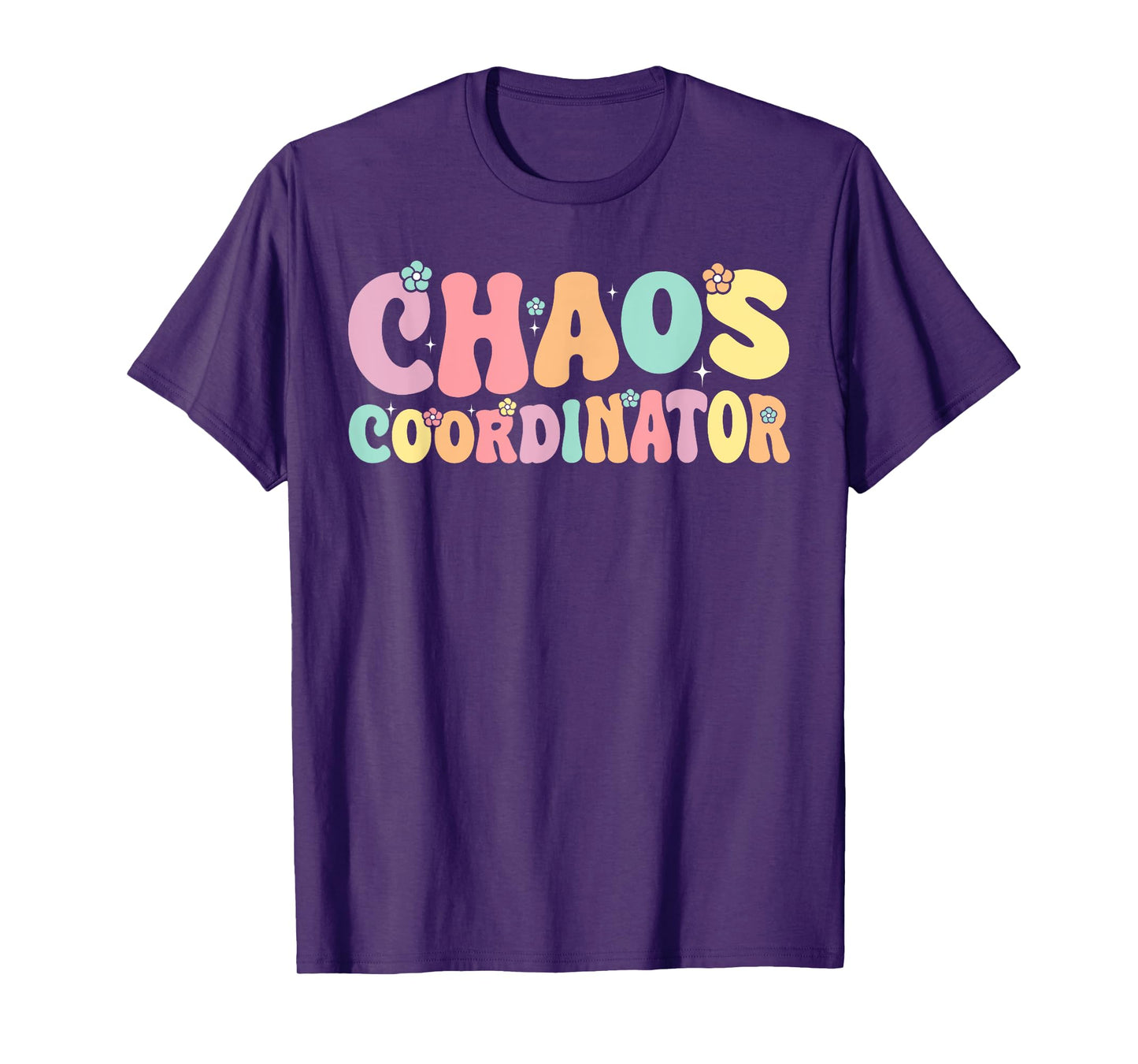 Chaos Coordinator Graphic Women Men Preschool Teacher T-Shirt