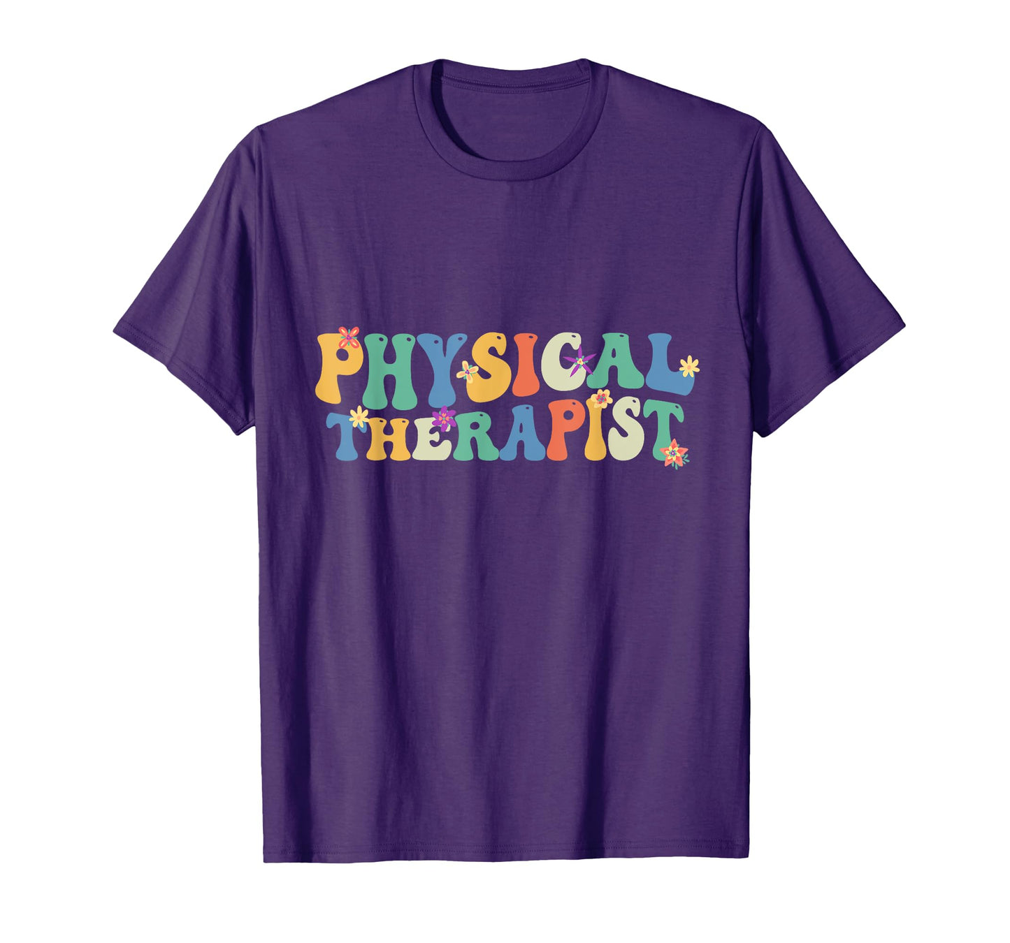Physical Therapist Physical Therapy Pt Physical Therapist T-Shirt