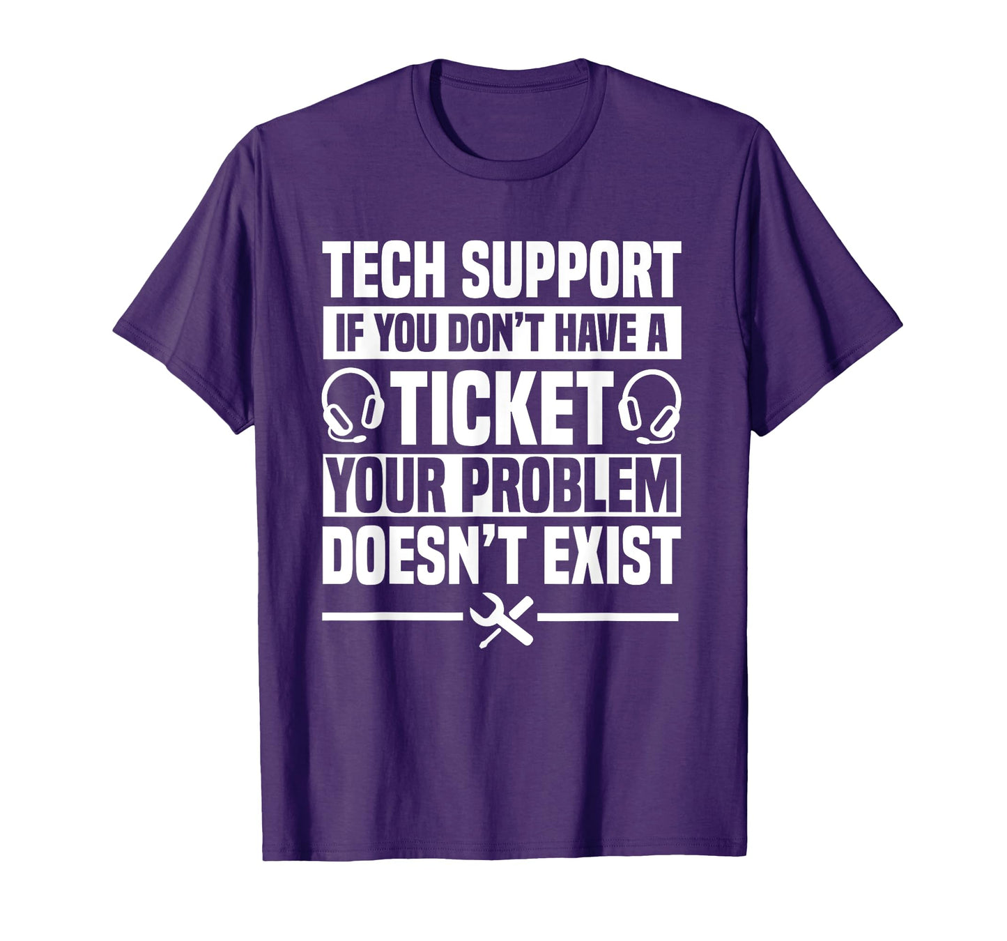 Tech Support Ticket IT Call Center Agent Help Desk T-Shirt