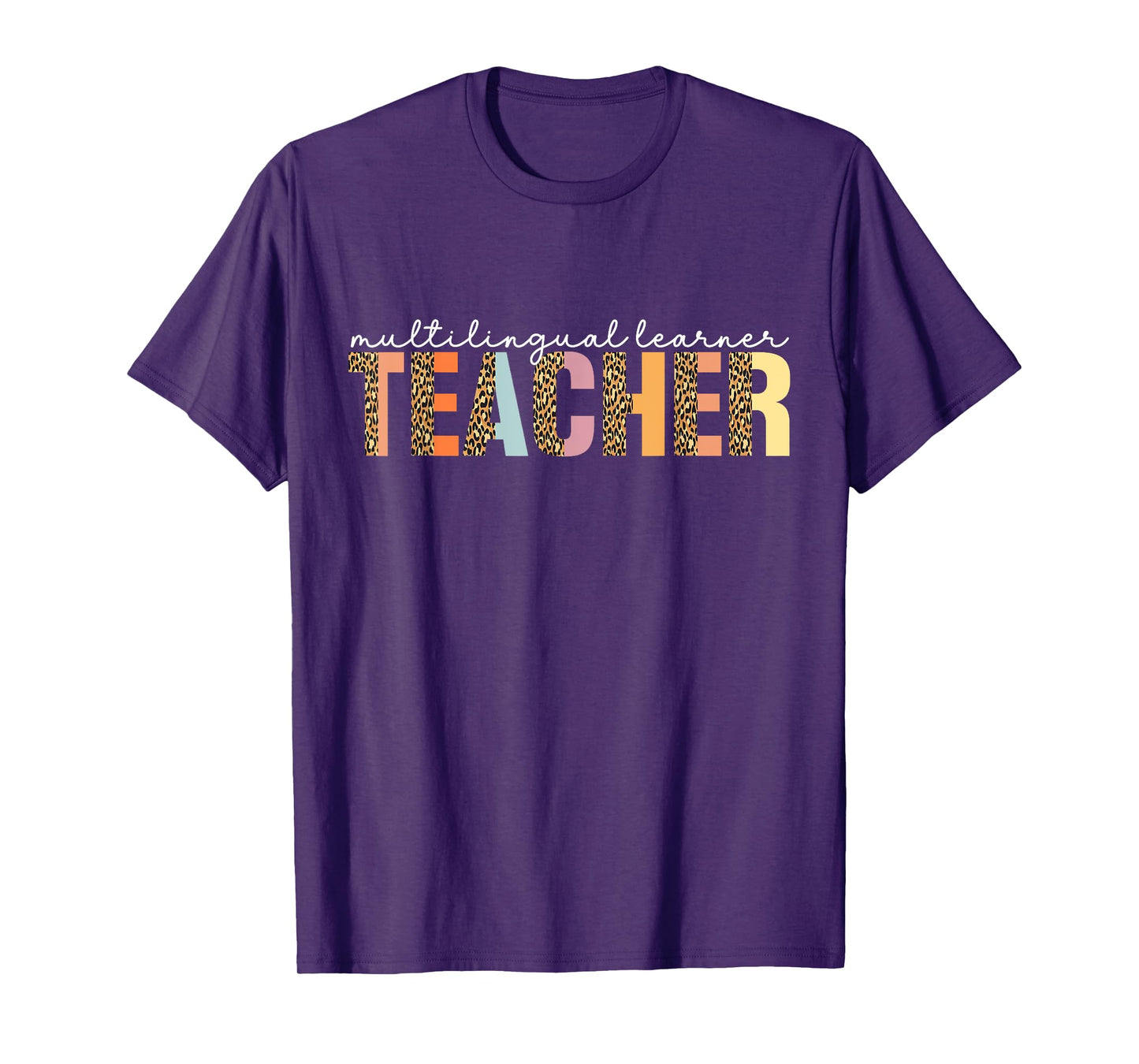 Multilingual Learner Teacher Leopard Multilingual Learners T-Shirt