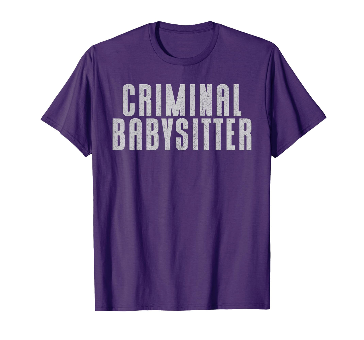 Correctional Officer Criminal Babysitter Corrections Officer T-Shirt