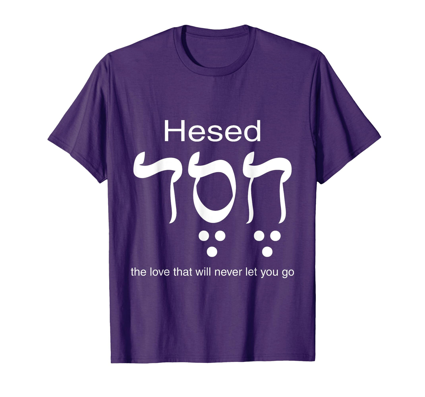 Hesed Chesed in Hebrew Letters T-Shirt