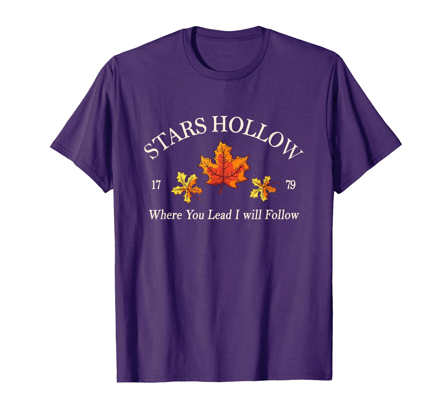 Stars Hollow Where You Lead I Will Follow T-Shirt