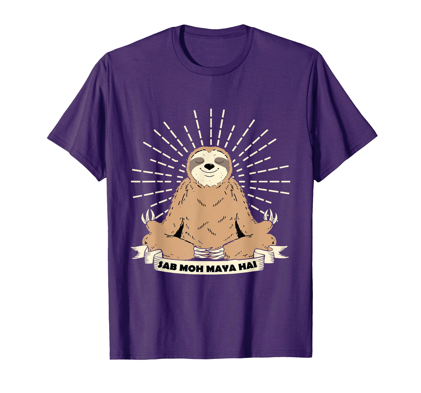 Sab Moh Maya Hai Meditation Hindi Slogan T-Shirt