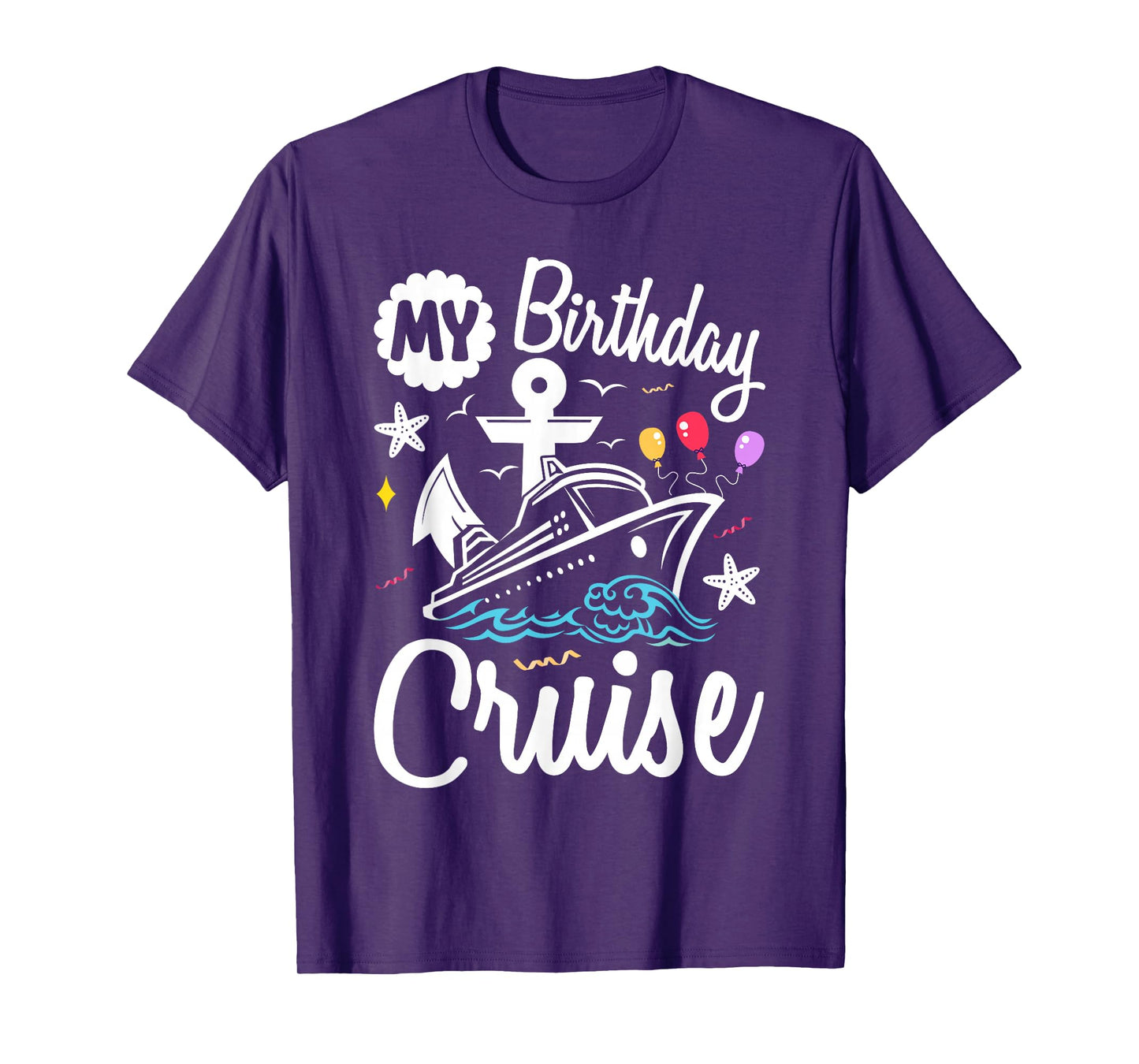 My Birthday Cruise 2025 Ship Vacation Trip Matching family T-Shirt