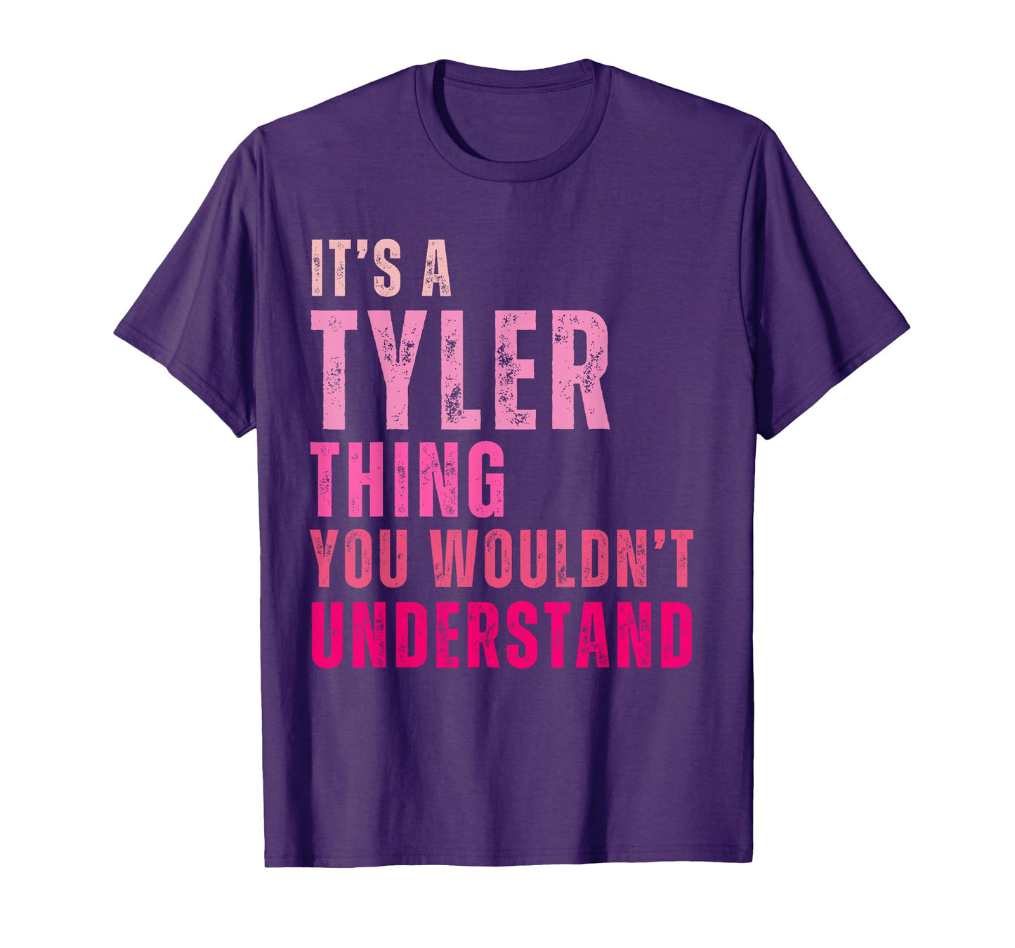 It's A Tyler Thing You Wouldn't Understand Tyler Vintage T-Shirt