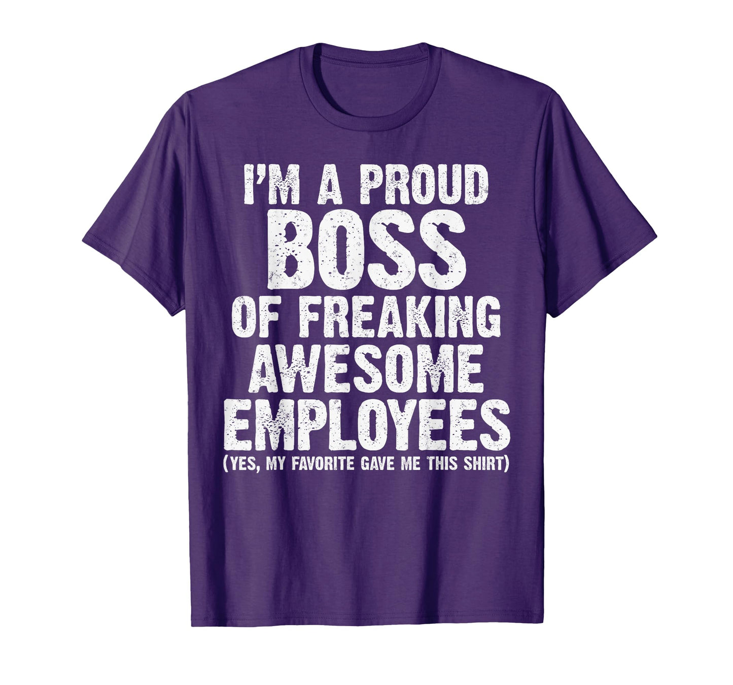 Funny Proud Boss of Awesome Employee Appreciation Office T-Shirt