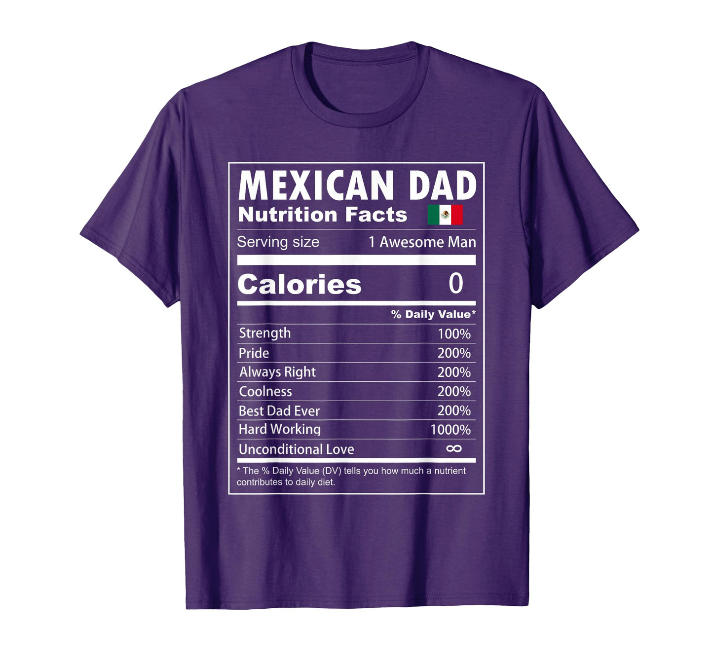 Mexican Dad Nutrition Facts Proud Mexican Father T-Shirt