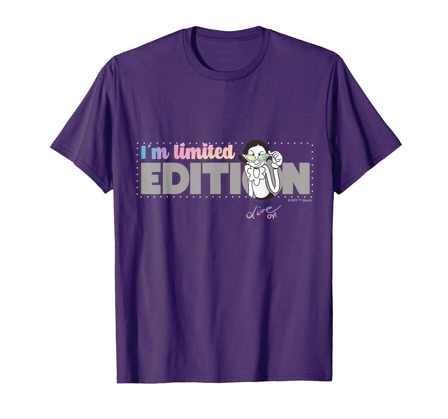 Olive Oyl's Express Yourself tee "I'm Limited Edition" T-Shirt
