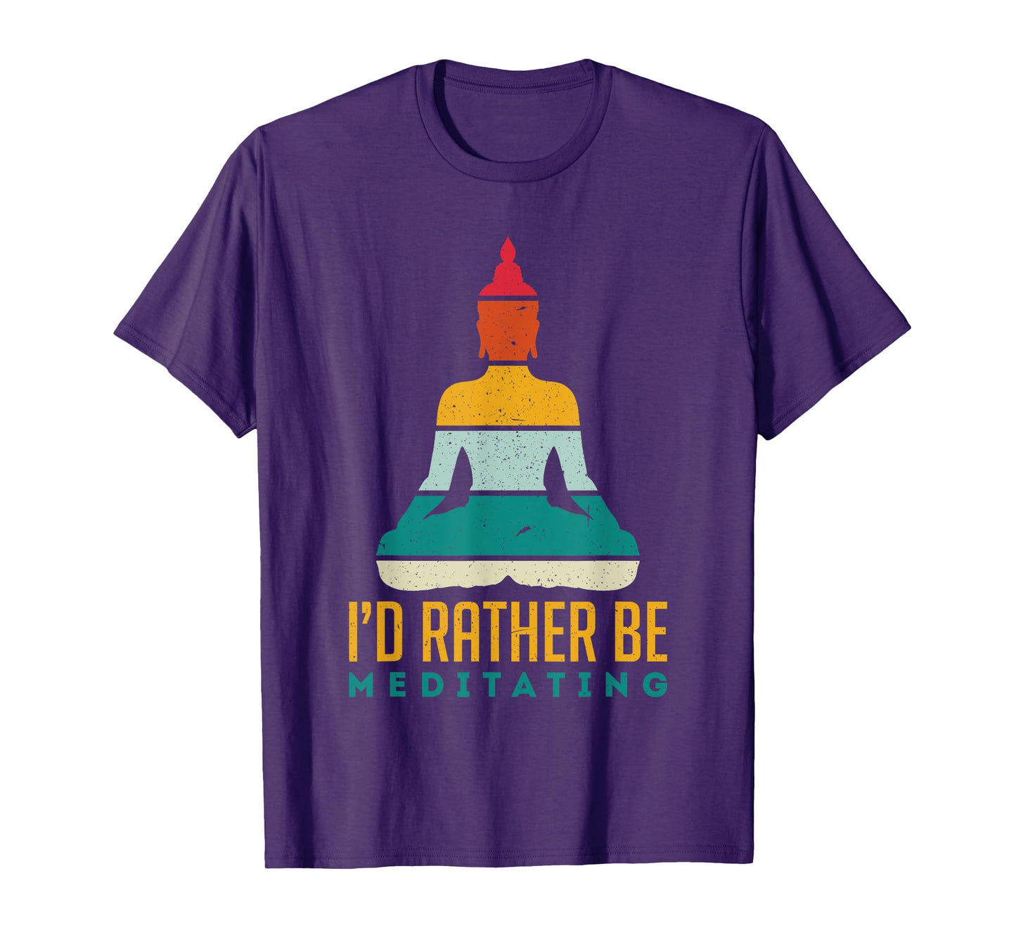 I'd Rather Be Meditating Meditation Spirituality Buddha Gift T-Shirt