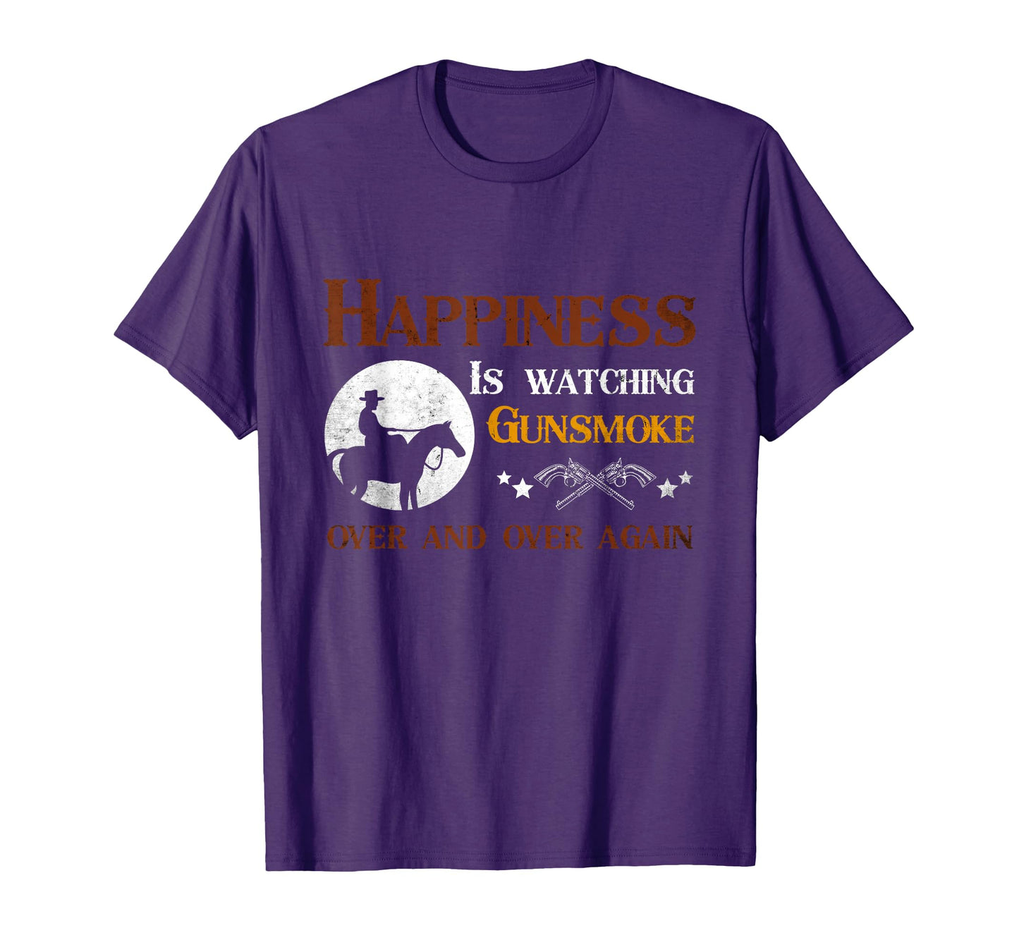 Happiness Is Watching Gunsmoke Over And Over Again Cowboys T-Shirt