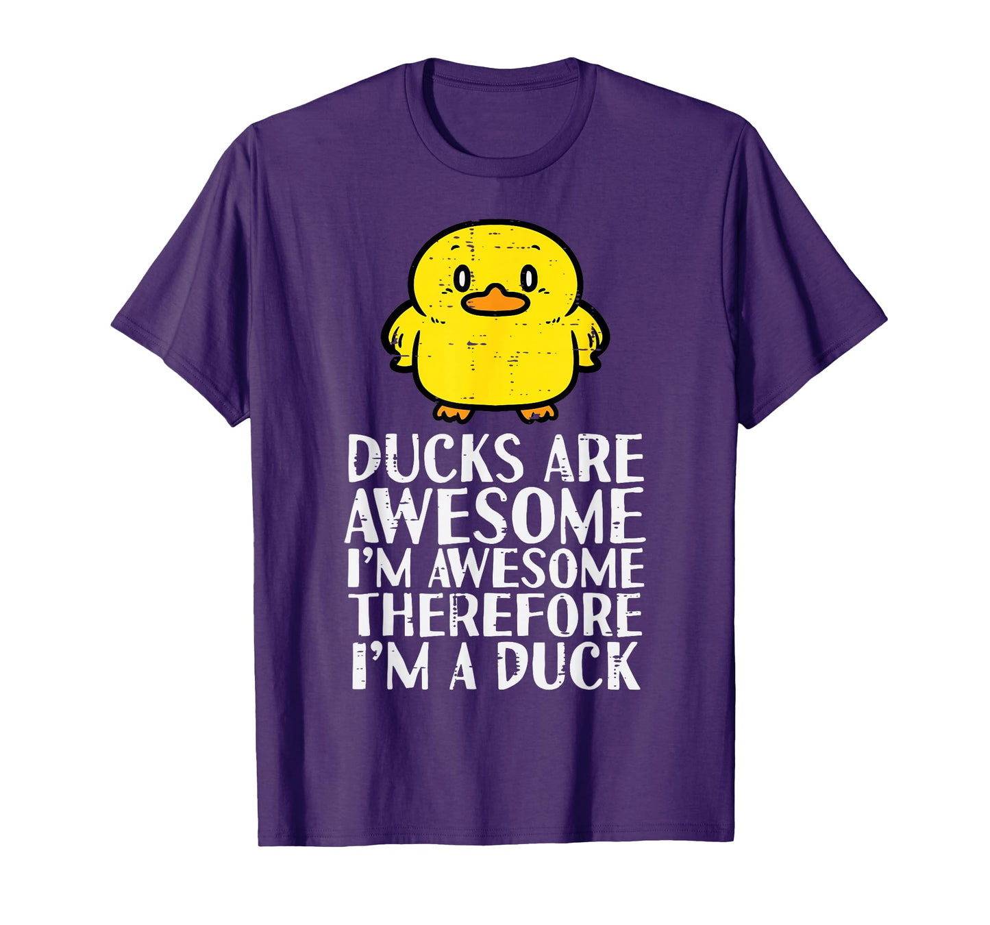 Ducks Are Awesome Therefore Funny Women Girls Boys Kids Men T-Shirt